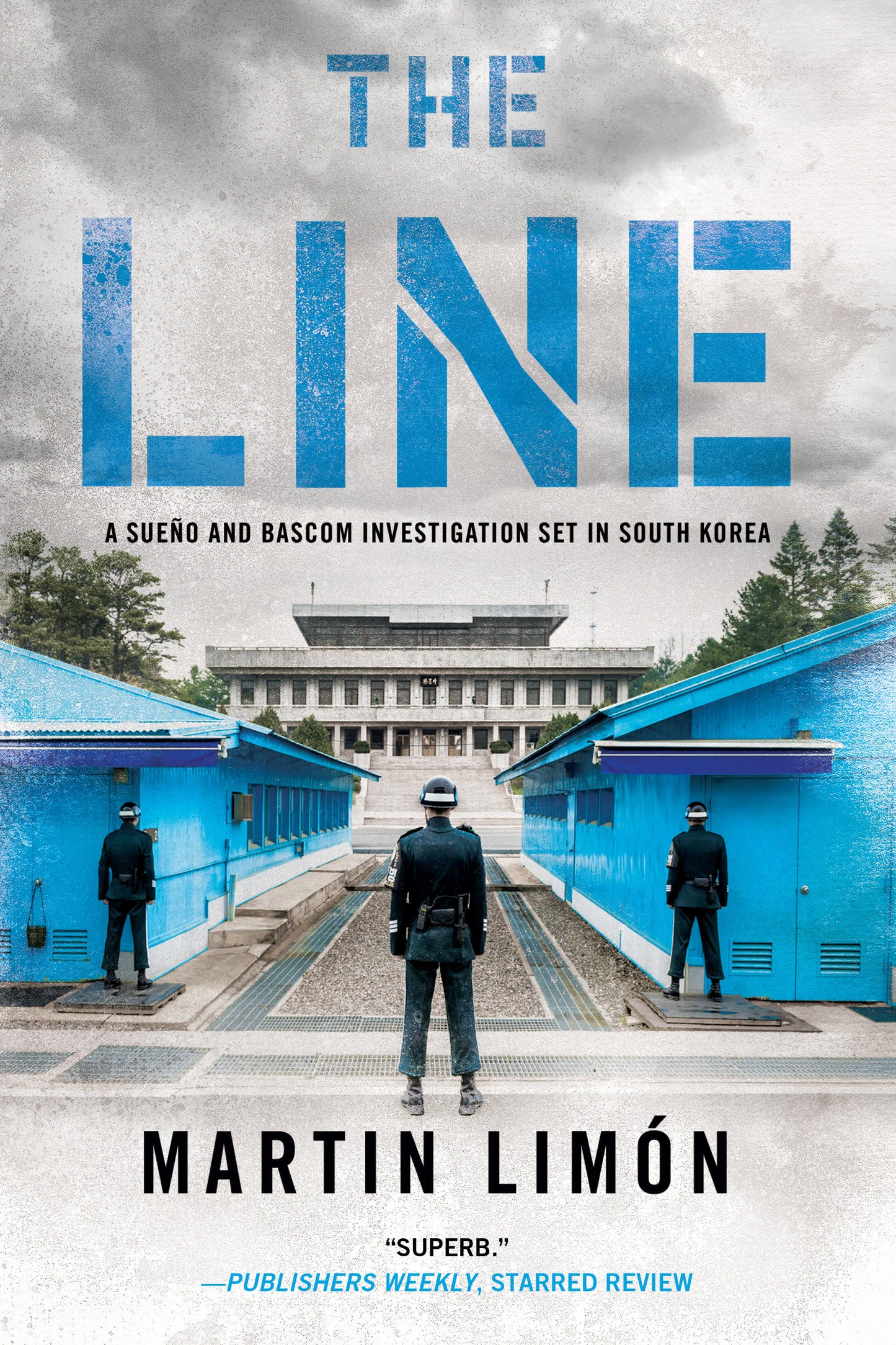 The Line (A Sergeants Sue�o and Bascom Novel) (Book:13)