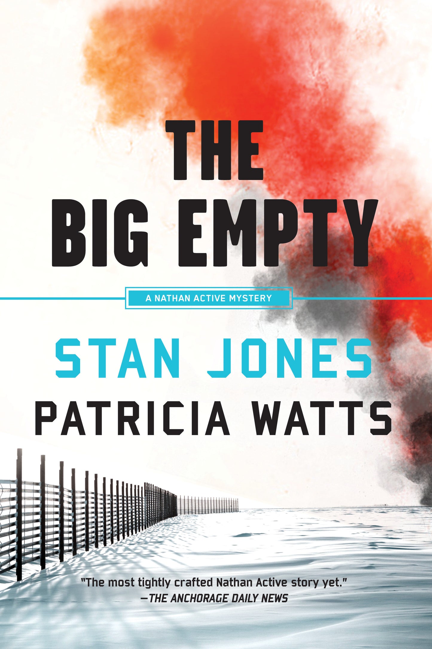 The Big Empty (A Nathan Active Mystery) (Book:6)