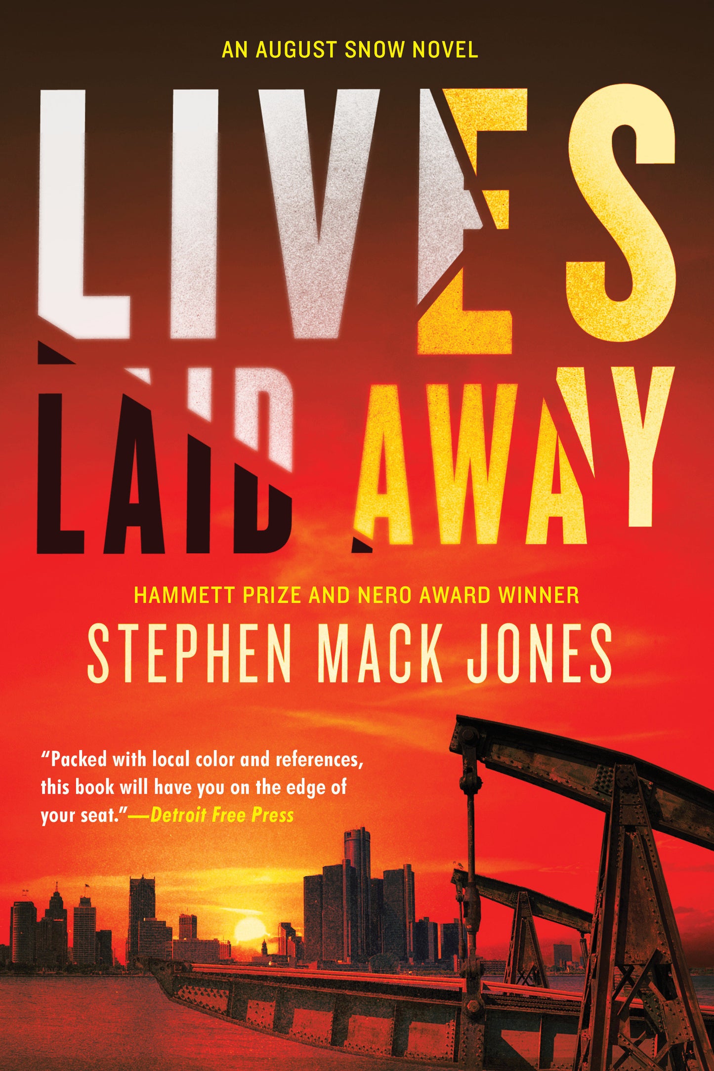 Lives Laid Away (An August Snow Novel) (Book:2)