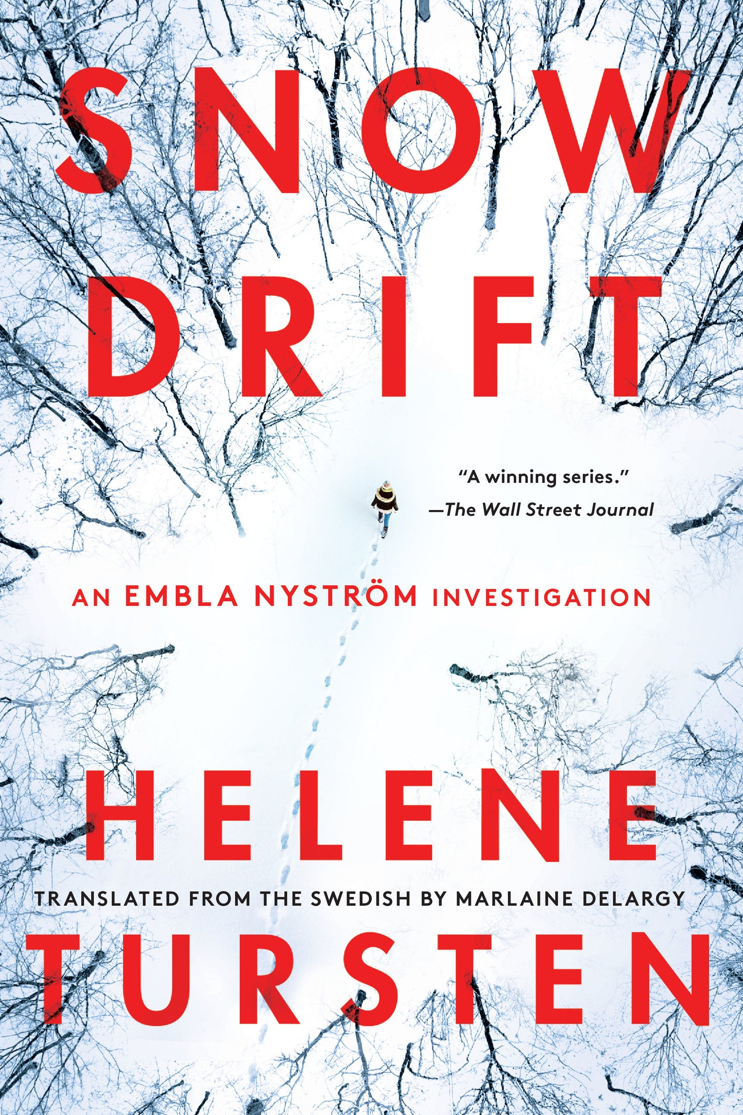 Snowdrift (An Embla Nyström Investigation) (Book:3)