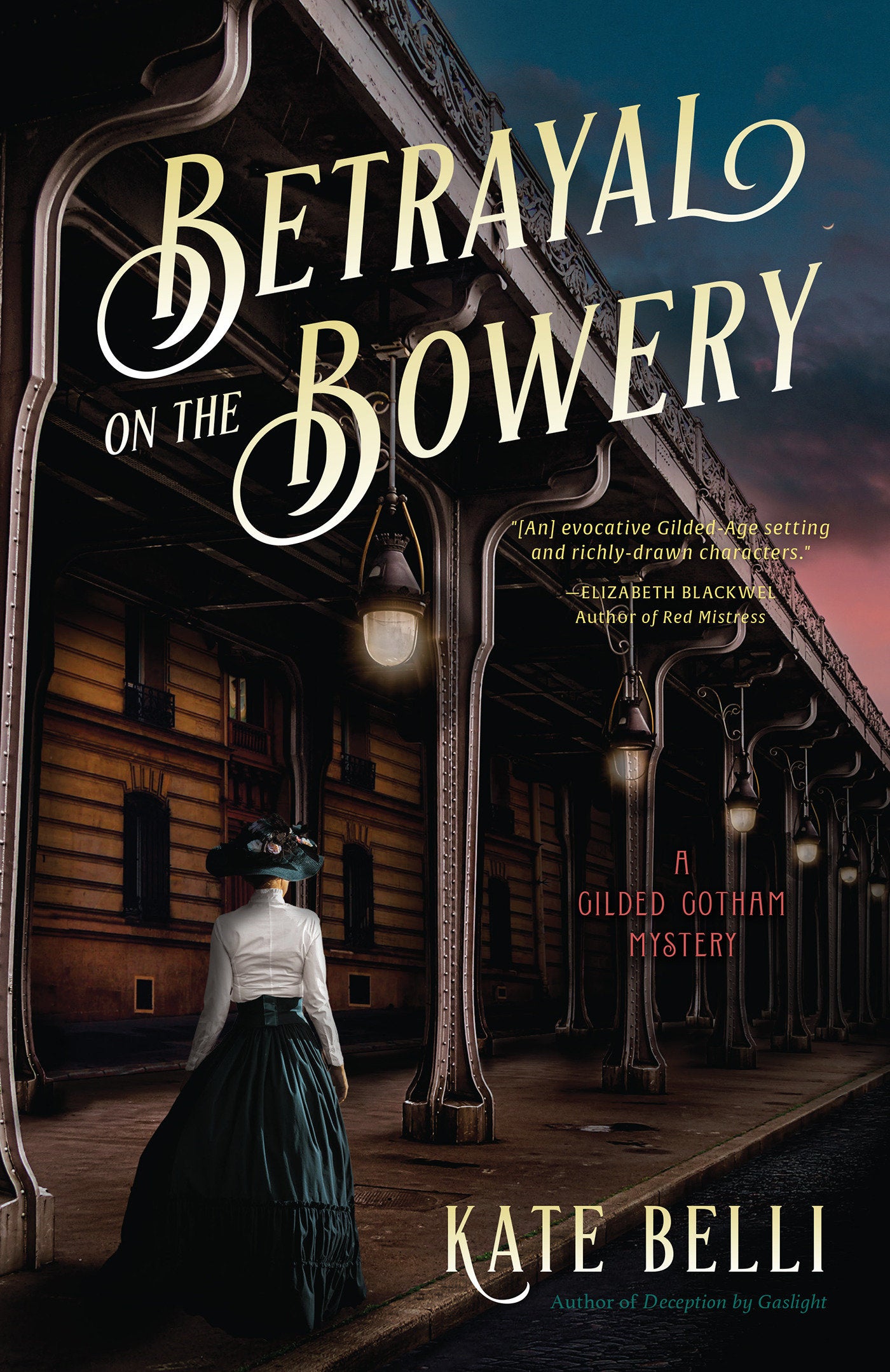 Betrayal on the Bowery - A Gilded Gotham Mystery (A Gilded Gotham Mystery) (Book:2)