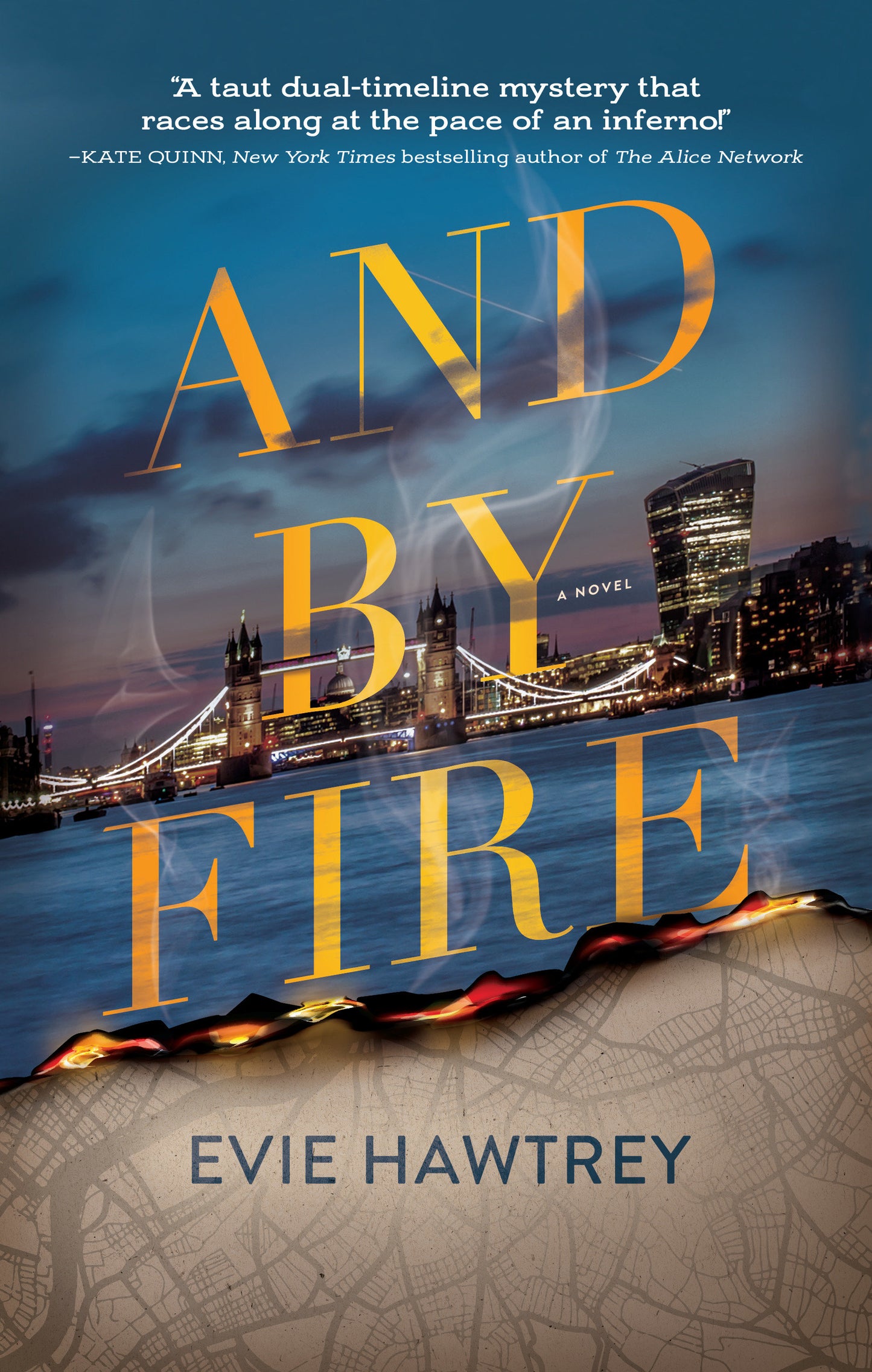 And By Fire - A Novel