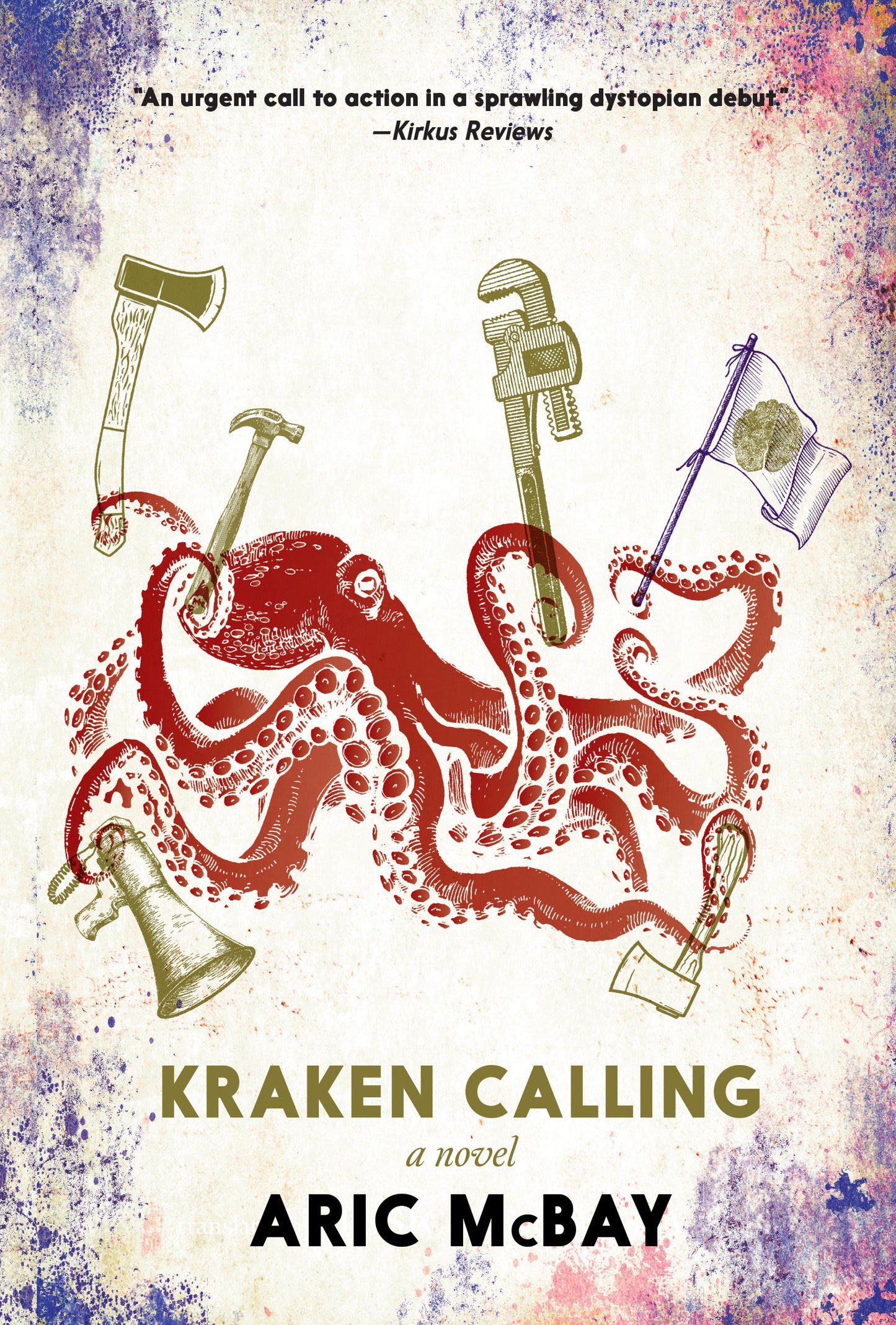 Kraken Calling - A Novel