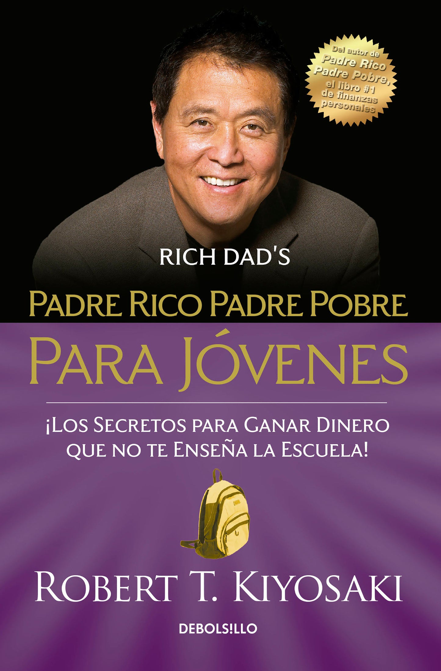Padre rico padre pobre para j�venes / Rich Dad Poor Dad for Teens