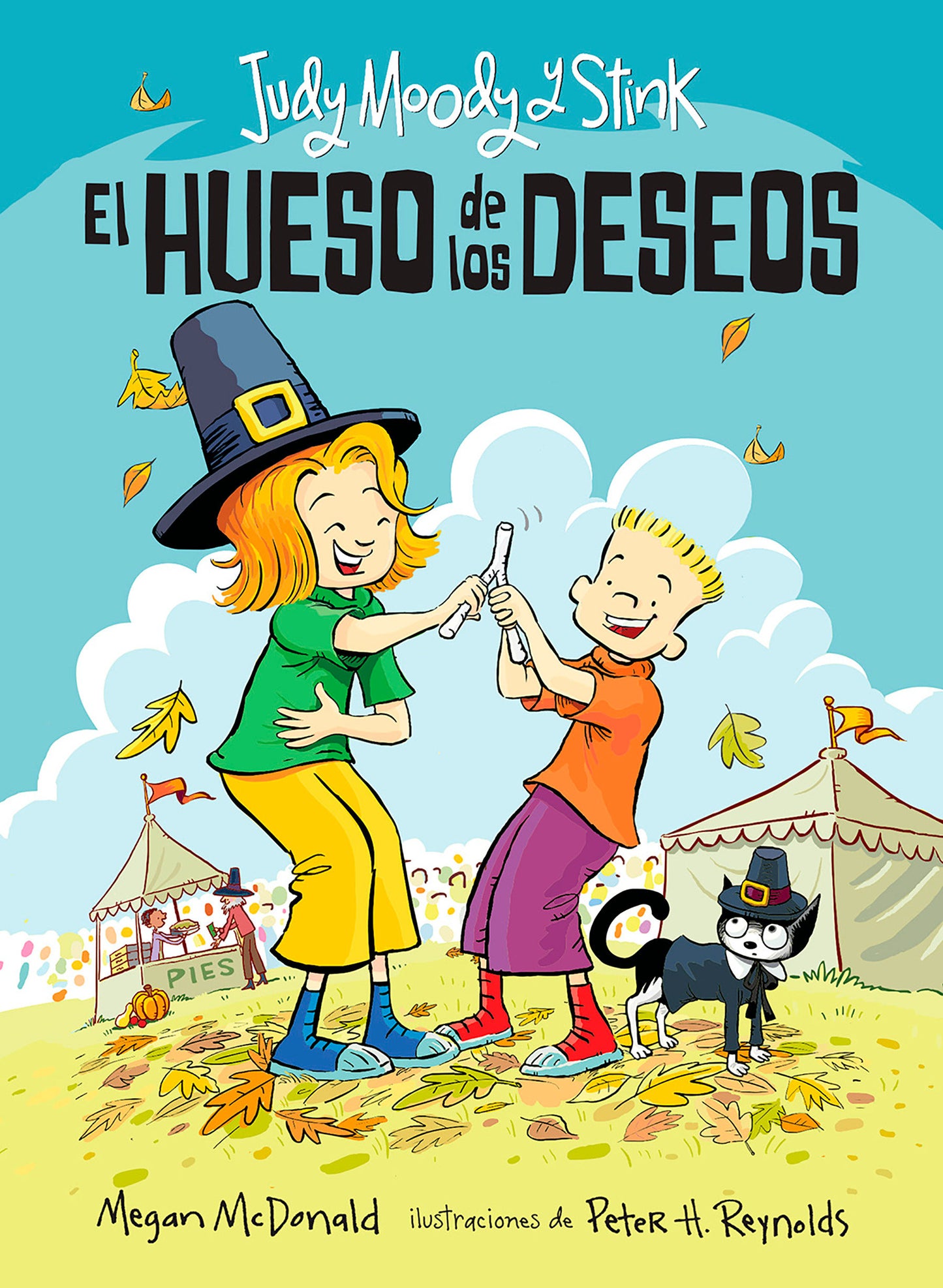 Judy Moody y Stink: El hueso de los deseos / Judy Moody & Stink: The Wishbone Wish (Judy Moody & Stink) (Book:4)