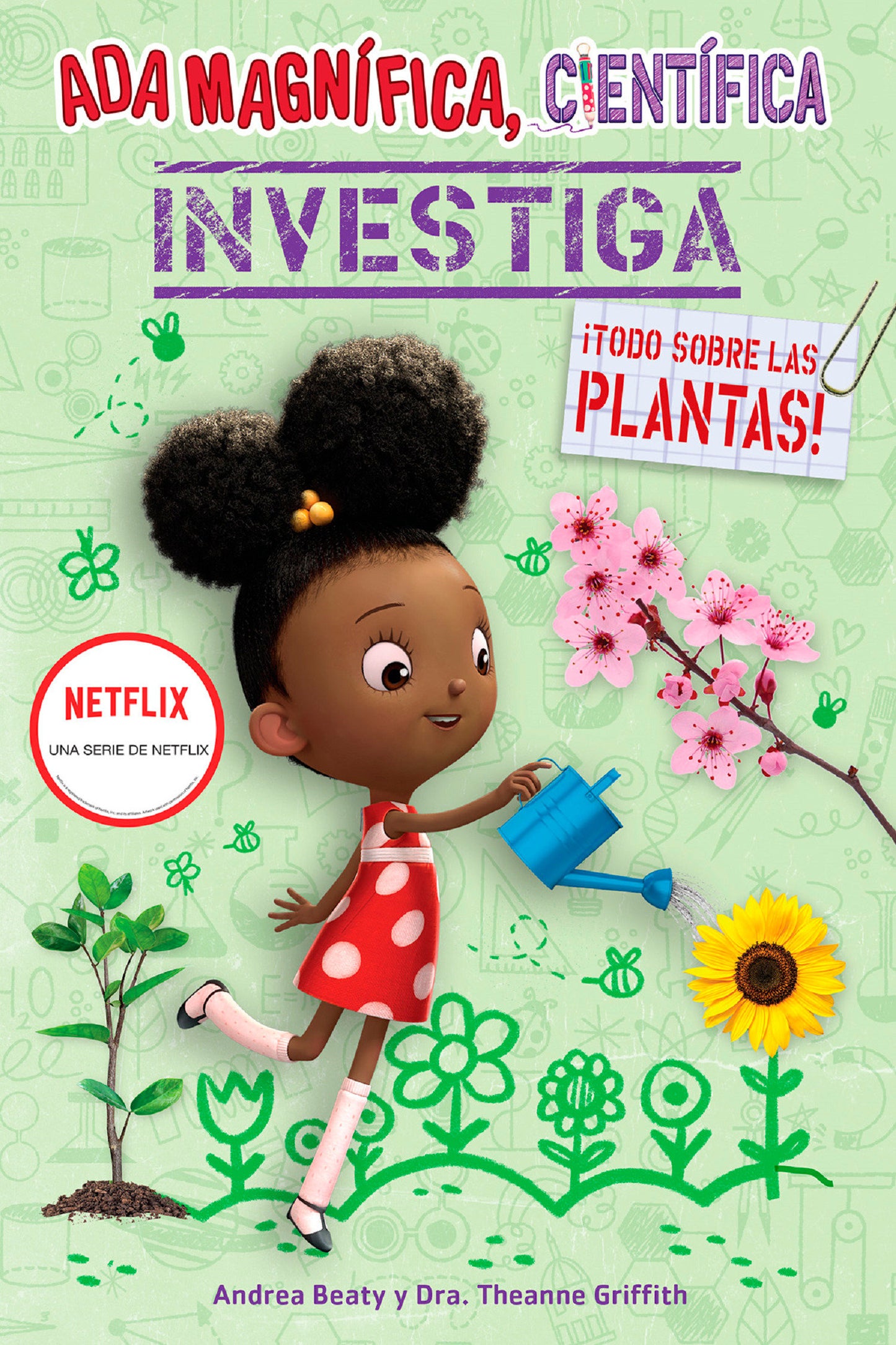Ada Magnífica, científica investiga: Todo sobre las plantas / The Why Files: Plants (Los Preguntones / The Questioneers)