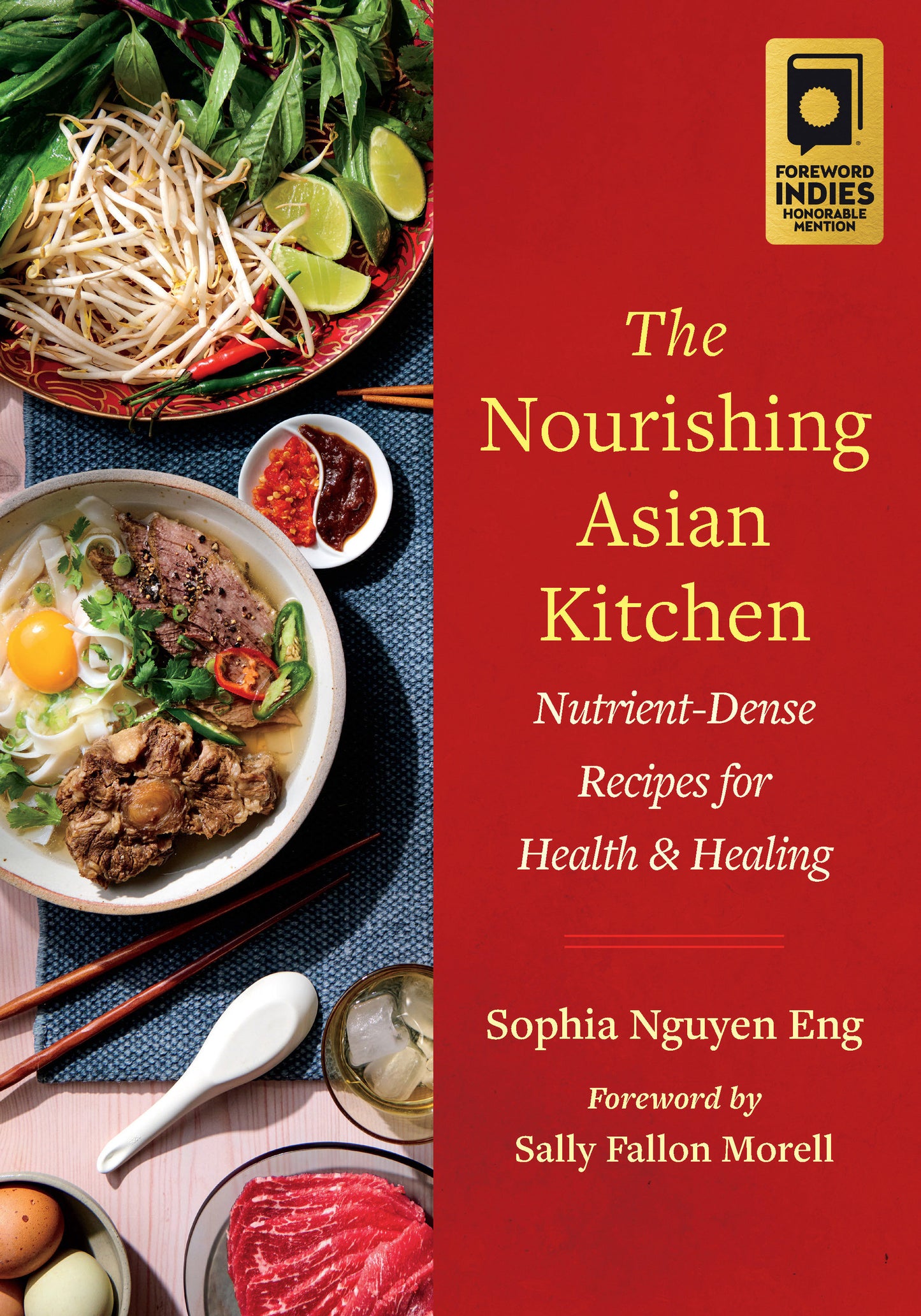 The Nourishing Asian Kitchen - Nutrient-Dense Recipes for Health and Healing