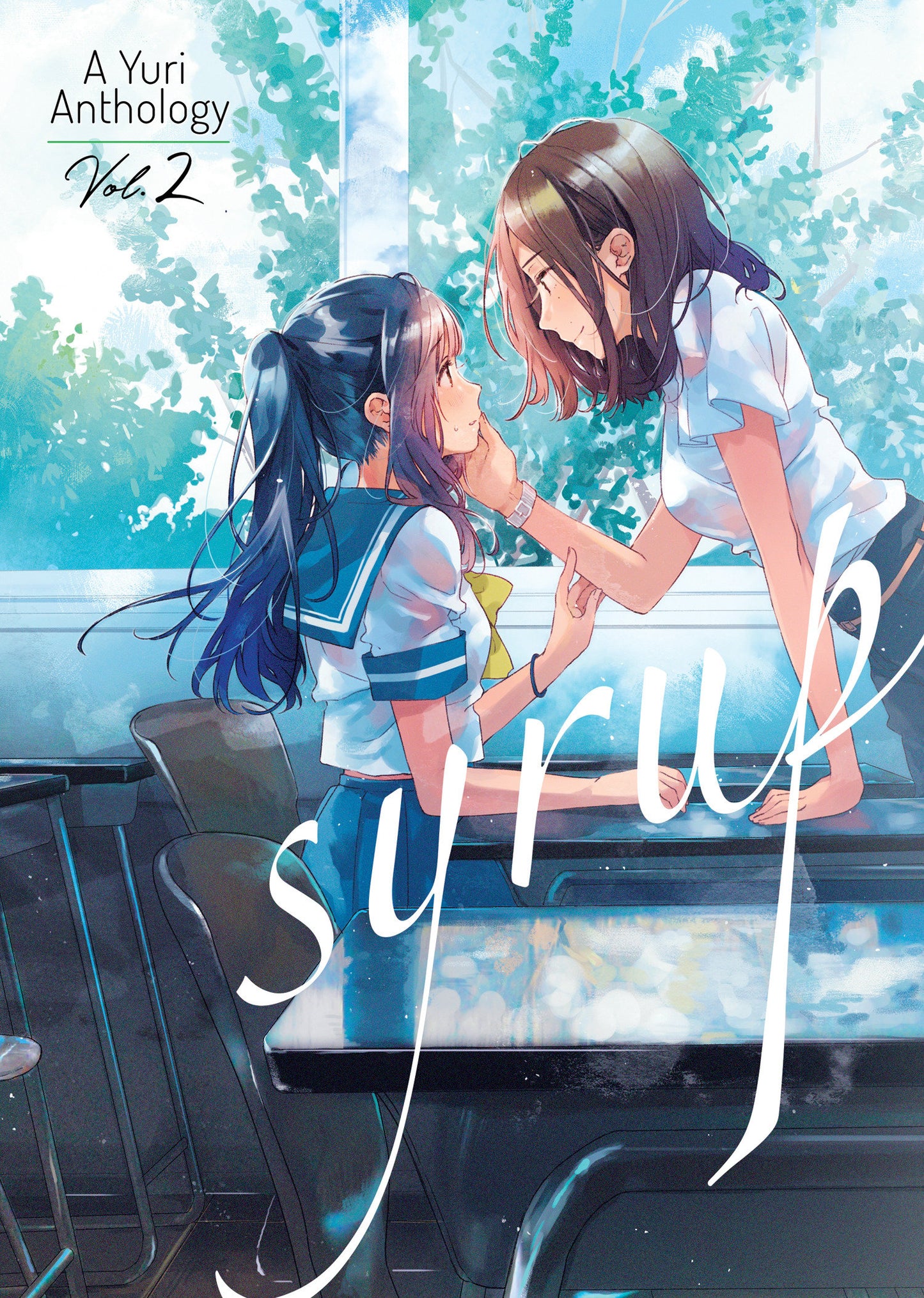 Syrup: A Yuri Anthology Vol. 2 (Syrup: A Yuri Anthology) (Book:2)