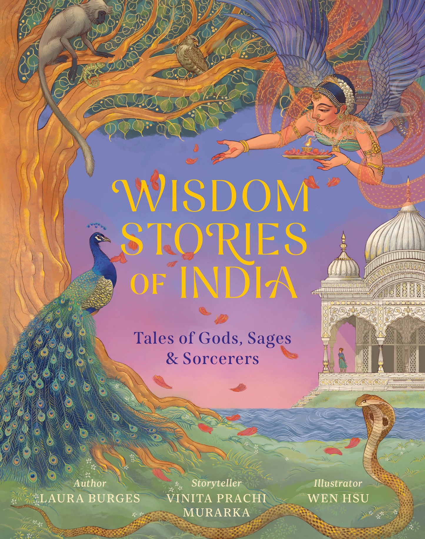 Wisdom Stories of India - Tales of Gods, Sages, and Sorcerers (Wisdom Stories of the World)