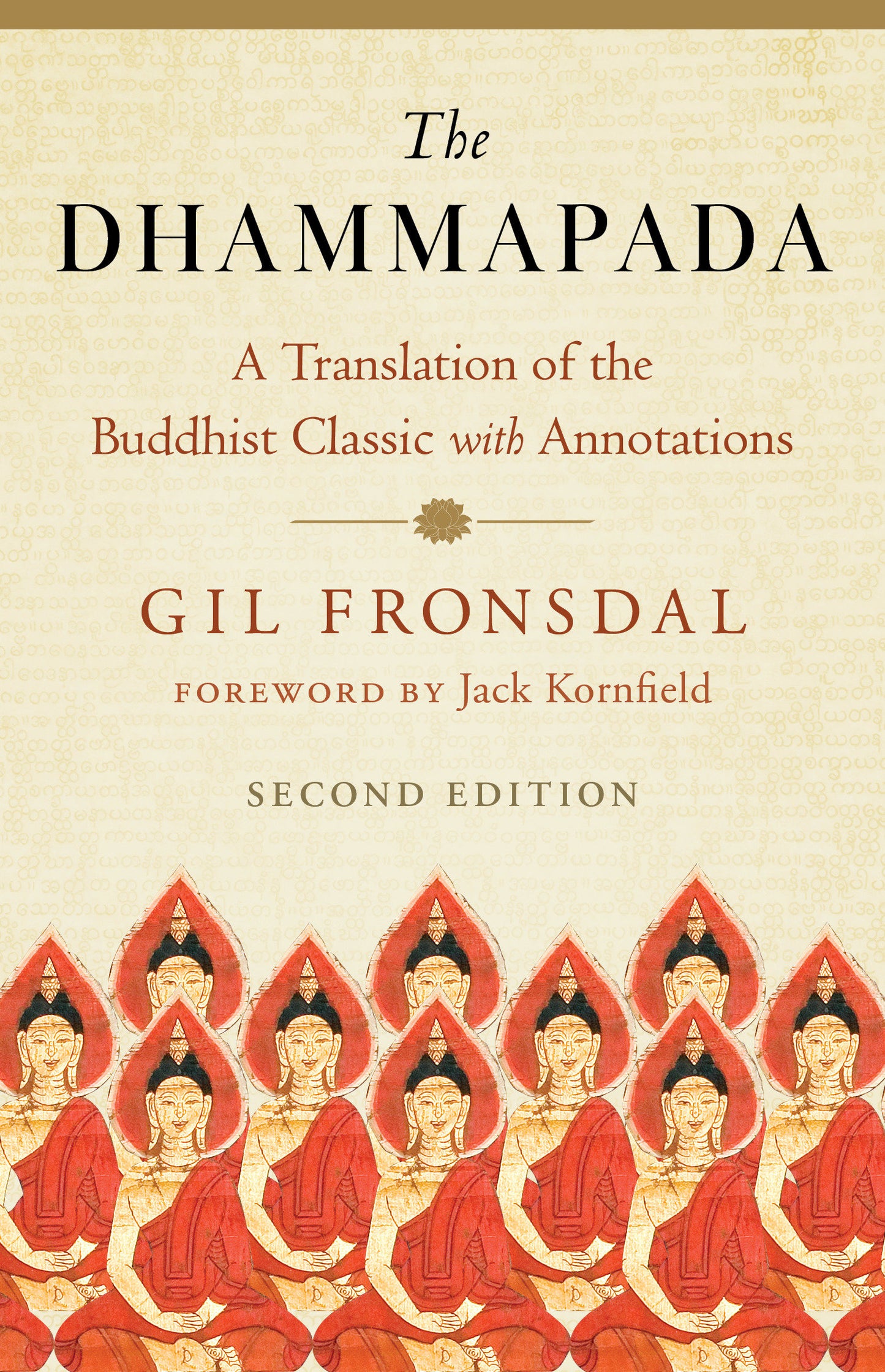 The Dhammapada - A Translation of the Buddhist Classic with Annotations