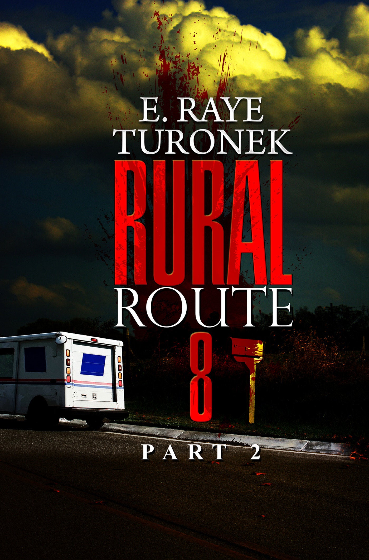 Rural Route 8 Part 2 - Unrequited Love