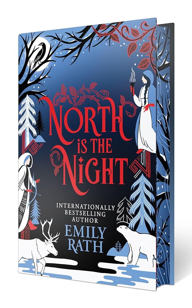 North Is the Night: Deluxe Limited Edition (Tuonela Duet) by Emily Rath