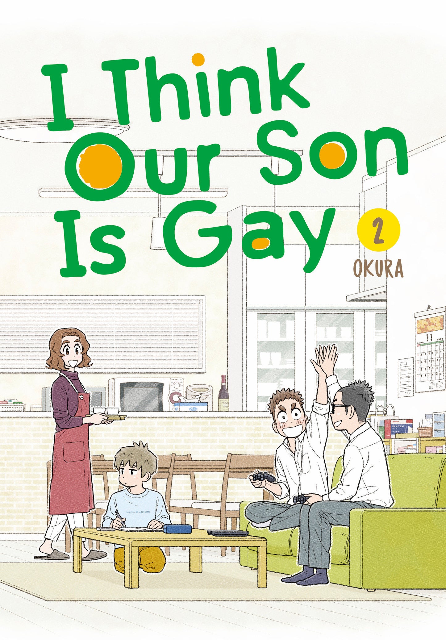 I Think Our Son Is Gay 02 (I Think Our Son is Gay) (Book:2)