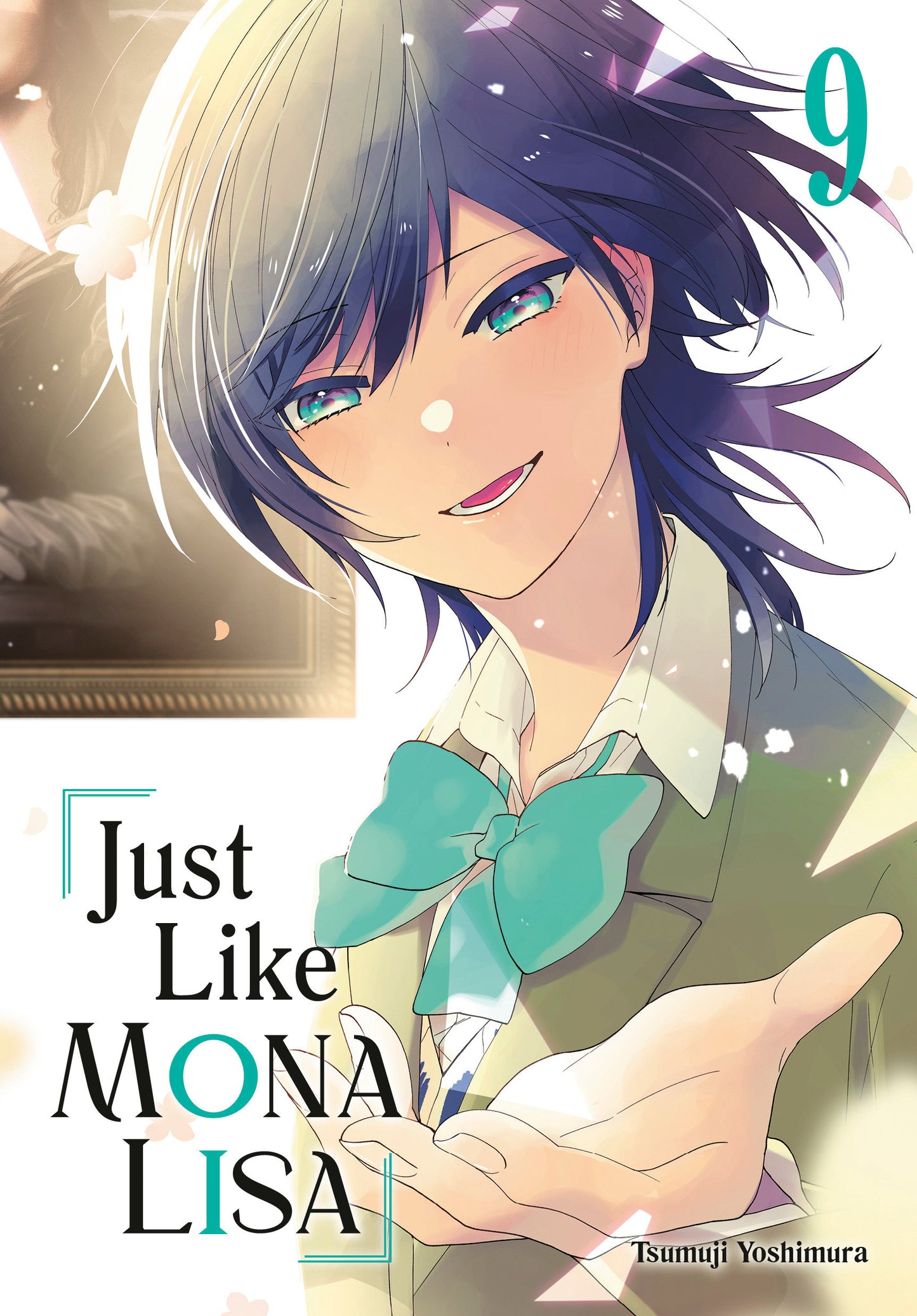 Just Like Mona Lisa 09 (Just Like Mona Lisa) (Book:9)