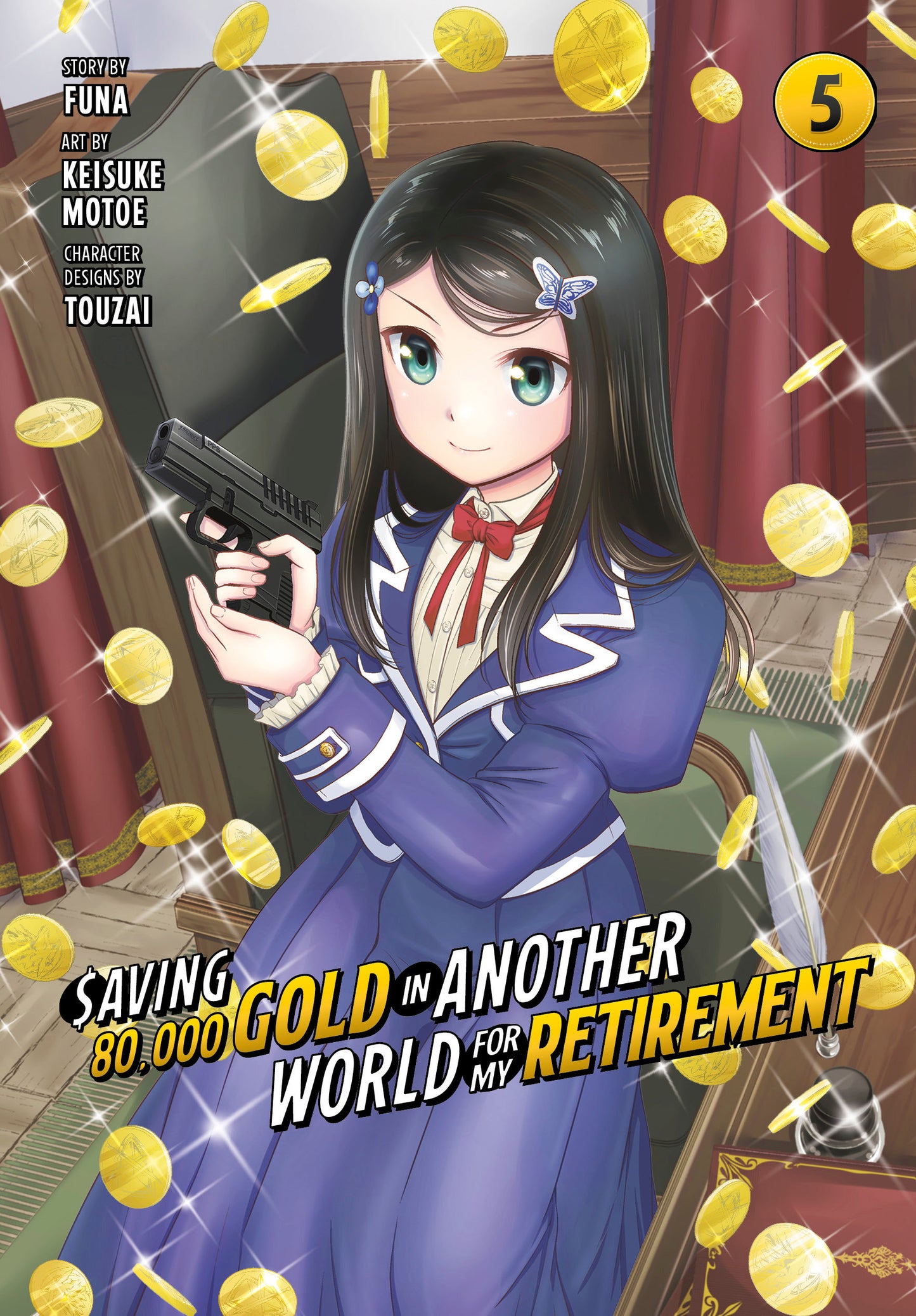 Saving 80,000 Gold in Another World for My Retirement 5 (Manga) (Saving 80,000 Gold in Another World for My Retirement (Manga)) (Book:5)