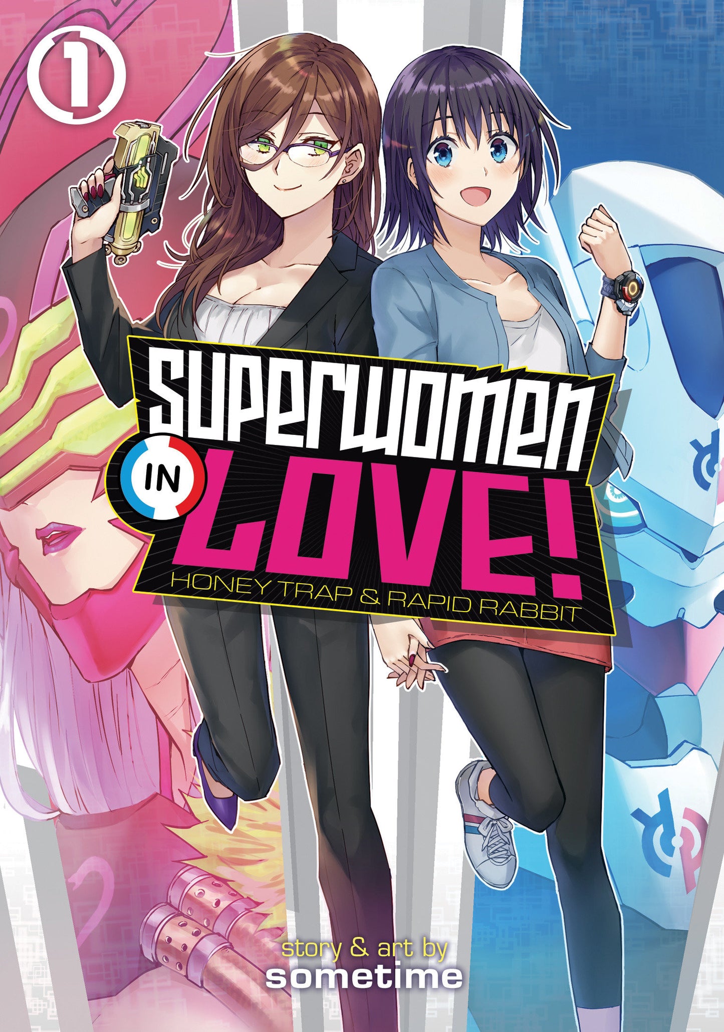 Superwomen in Love! Honey Trap and Rapid Rabbit Vol. 1 (Superwomen in Love! Honey Trap and Rapid Rabbit) (Book:1)