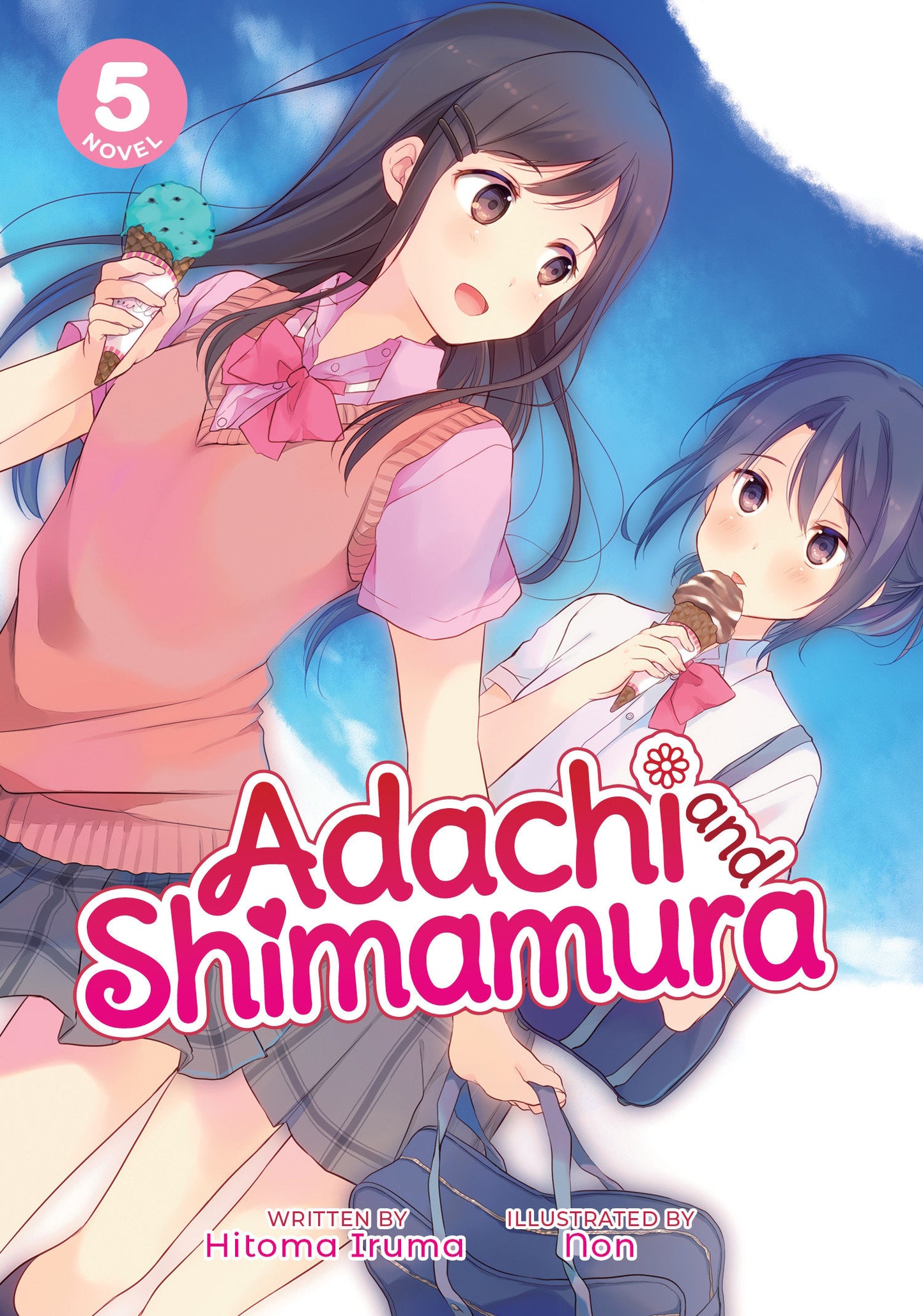 Adachi and Shimamura (Light Novel) Vol. 5 (Adachi and Shimamura (Light Novel)) (Book:5)
