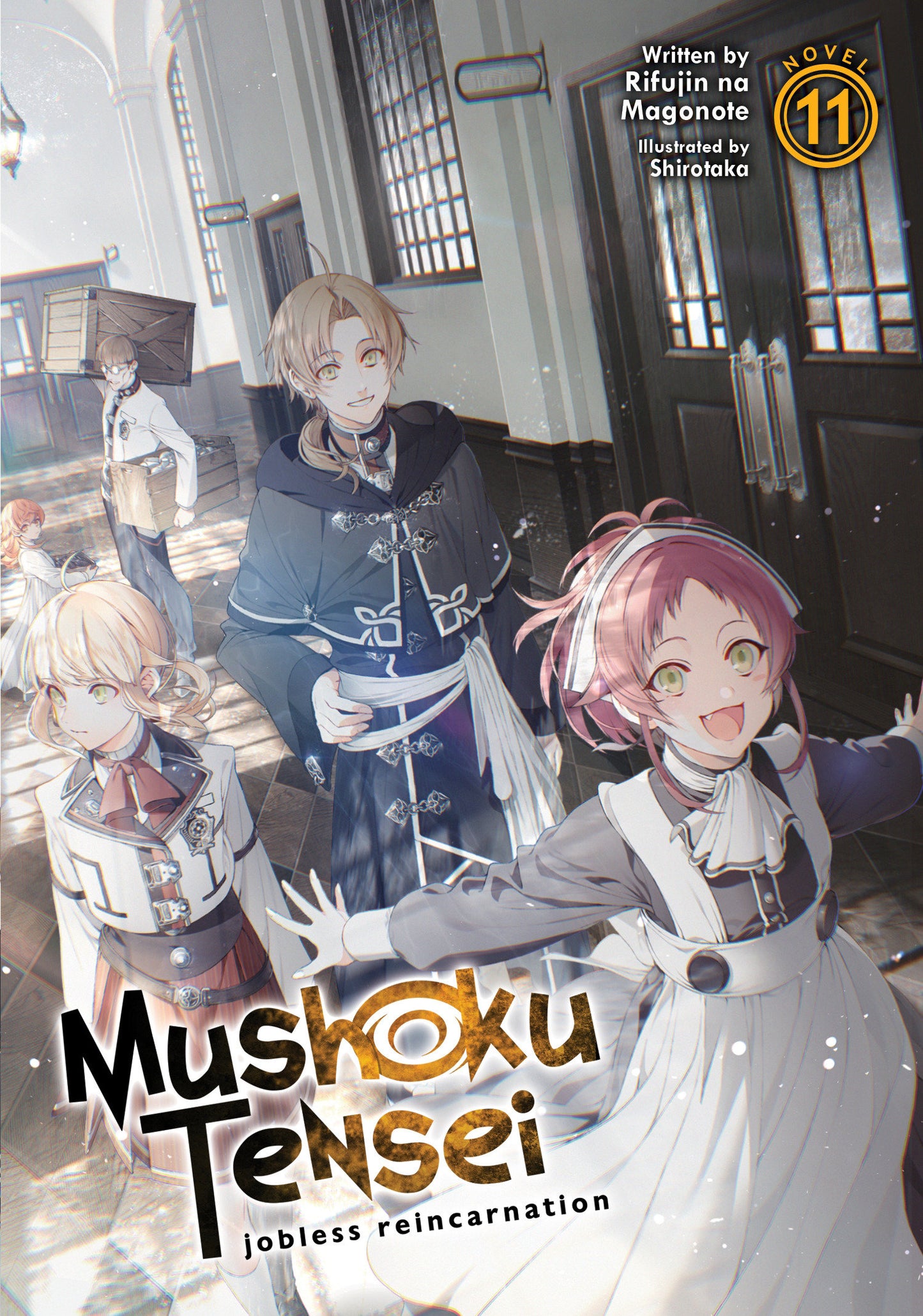 Mushoku Tensei: Jobless Reincarnation (Light Novel) Vol. 11 (Mushoku Tensei: Jobless Reincarnation (Light Novel)) (Book:11)