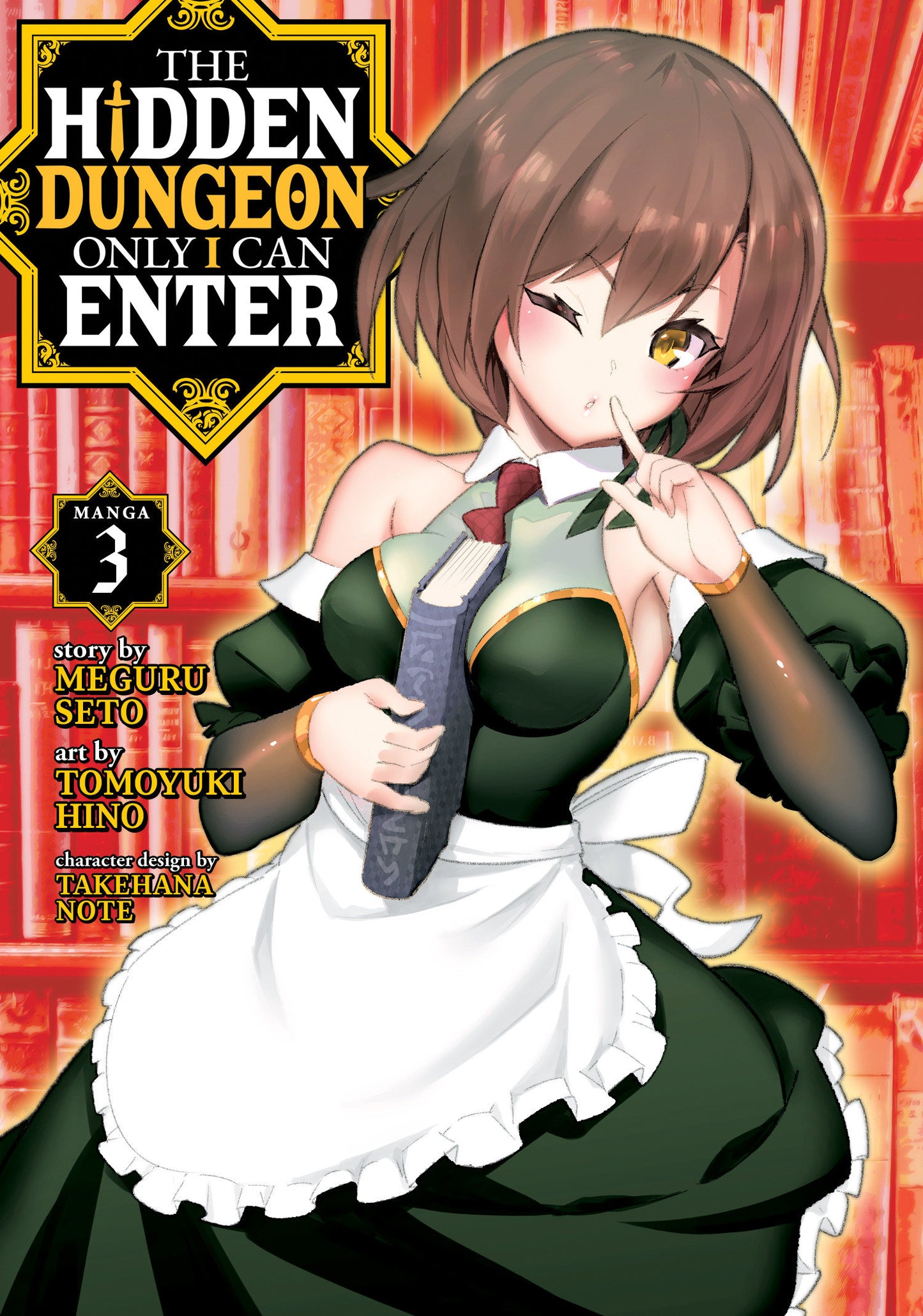 The Hidden Dungeon Only I Can Enter (Manga) Vol. 3 (The Hidden Dungeon Only I Can Enter (Manga)) (Book:3)