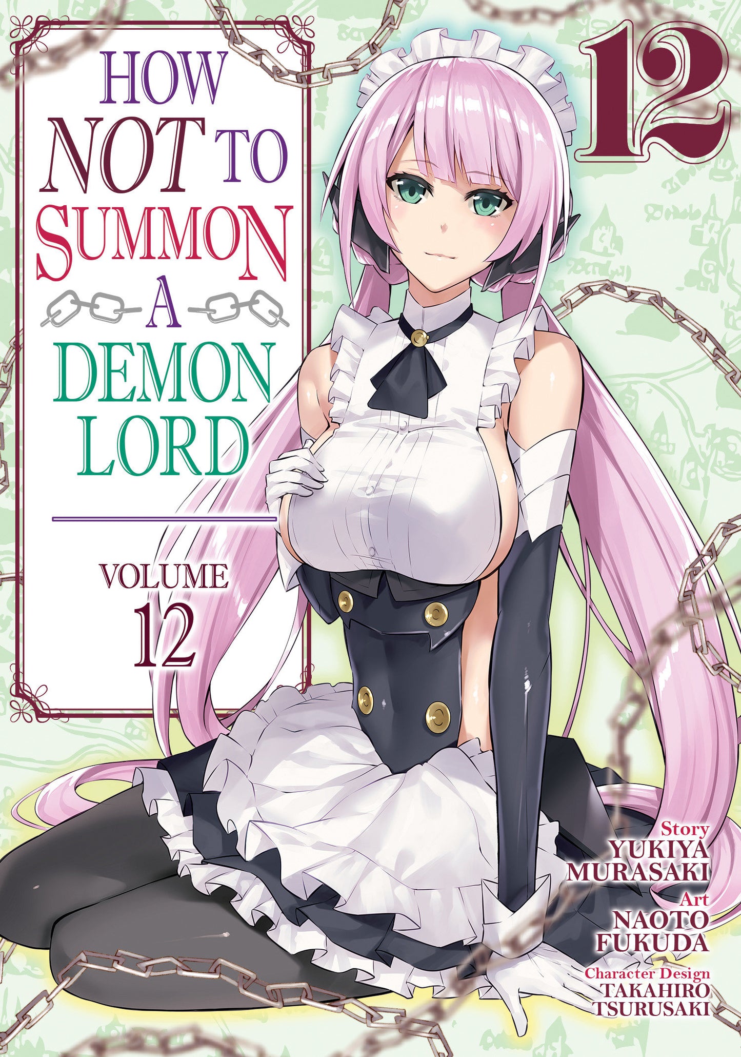 How NOT to Summon a Demon Lord (Manga) Vol. 12 (How NOT to Summon a Demon Lord (Manga)) (Book:12)