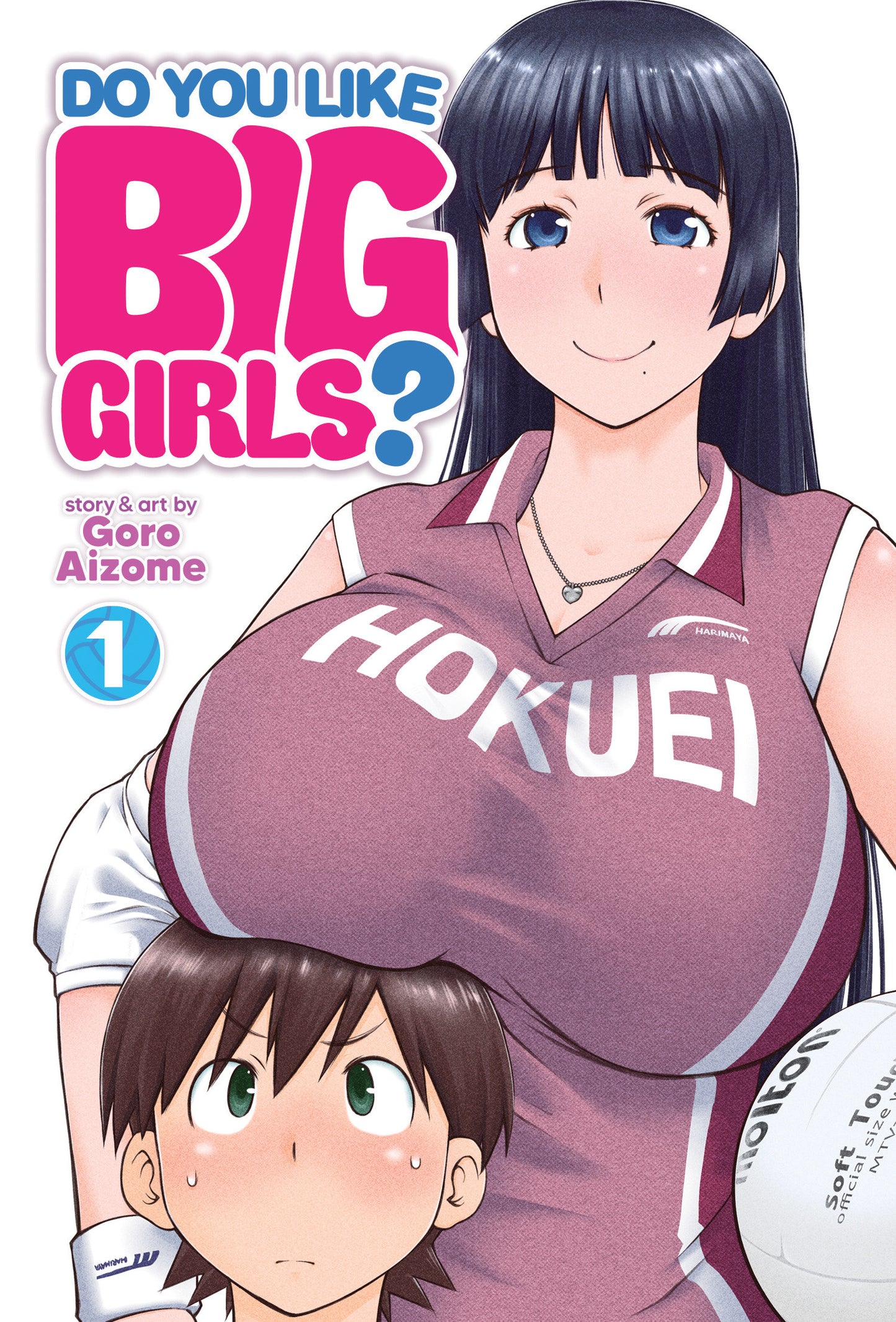 Do You Like Big Girls? Vol. 1 (Do You Like Big Girls?) (Book:1)