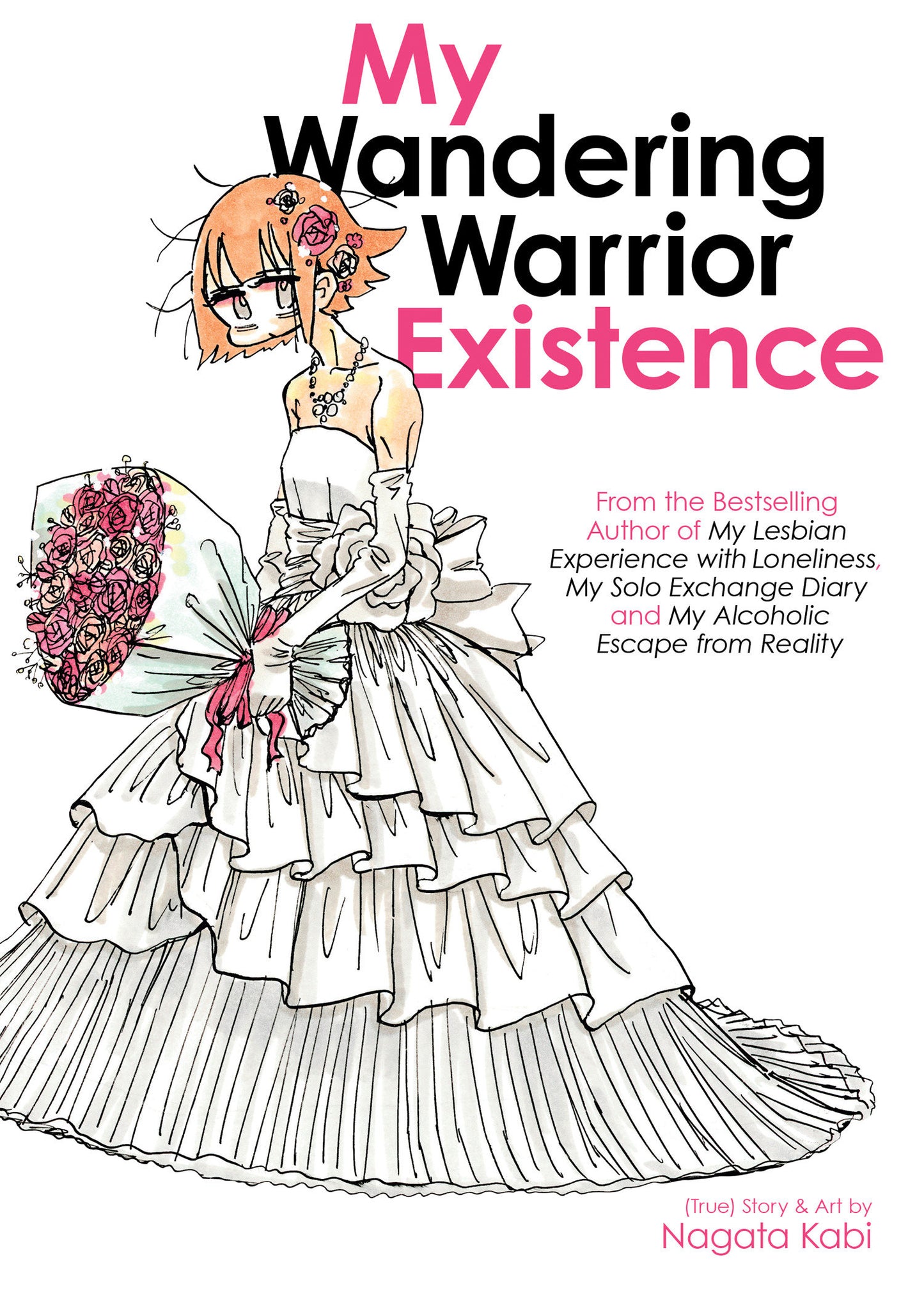 My Wandering Warrior Existence (My Lesbian Experience with Loneliness) (Book:5)