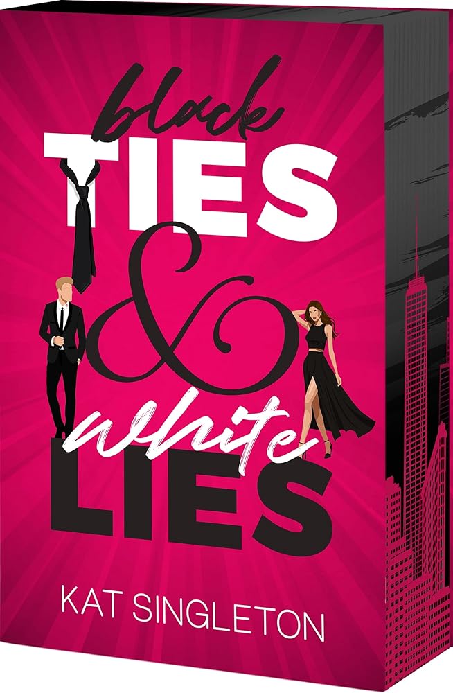 Black Ties & White Lies by Kat Singleton