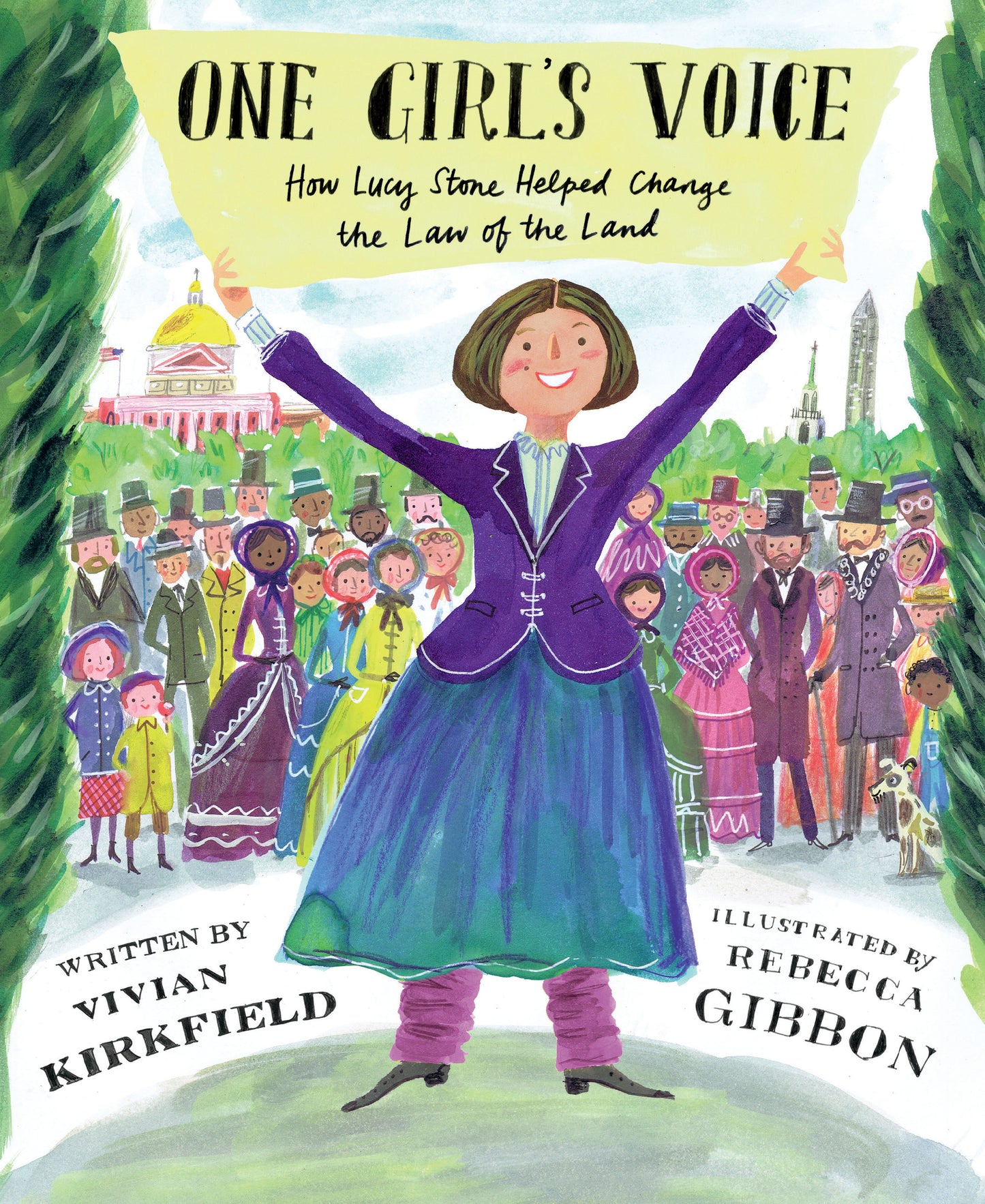 One Girl's Voice - How Lucy Stone Helped Change the Law of the Land