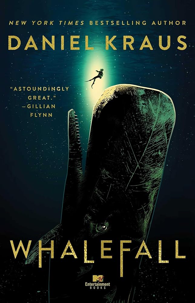 Whalefall: A Novel by Daniel Kraus