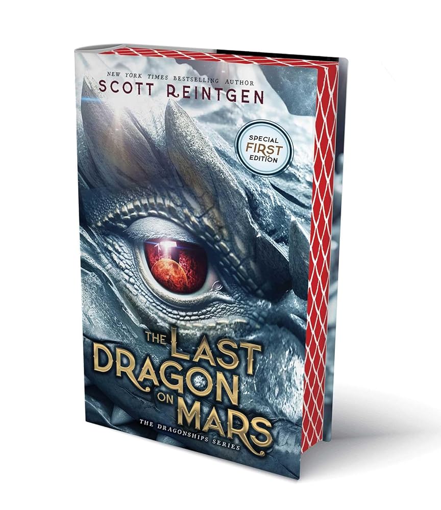 The Last Dragon on Mars (1) (The Dragonships Series) by Scott Reintgen