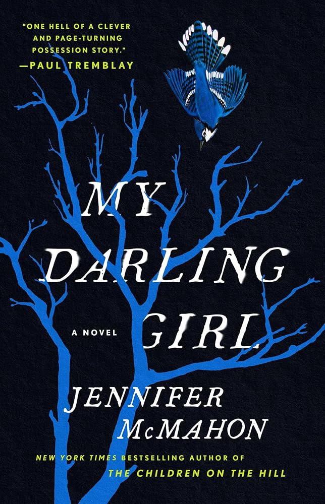 My Darling Girl by Jennifer McMahon
