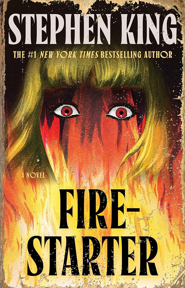 Firestarter: A Novel by Stephen King