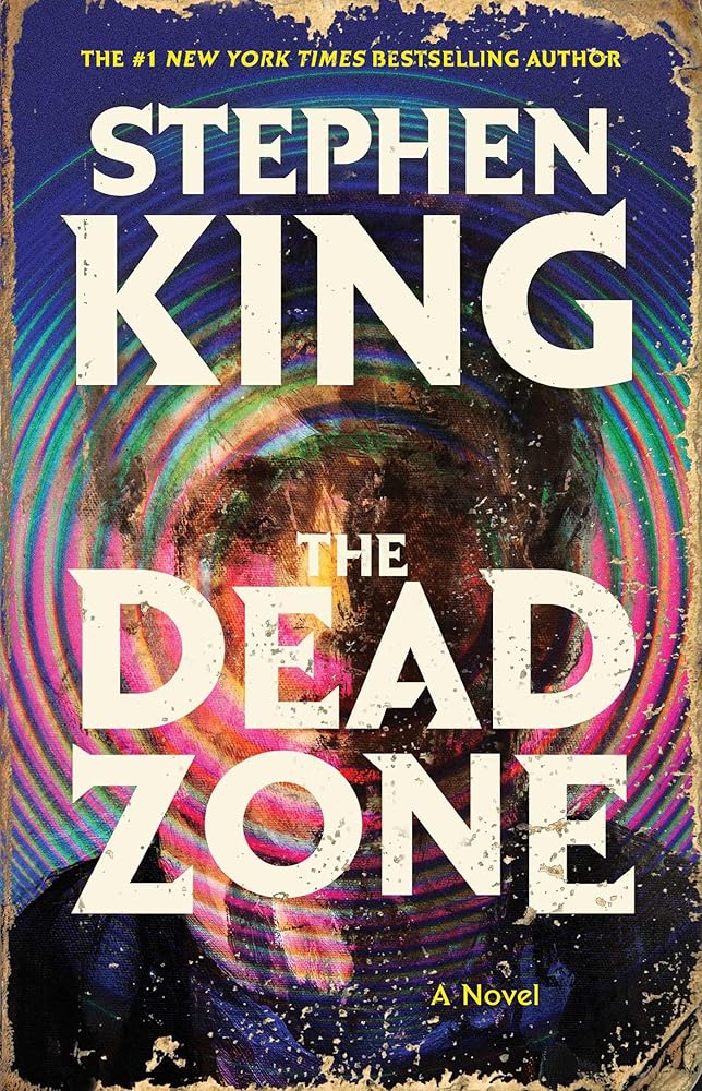 The Dead Zone: A Novel by Stephen King