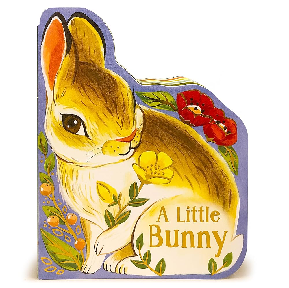 A Little Bunny - Children's Animal Shaped Board Book, by Rosalee Wren, Cottage Door Press, Wednesday Kirwan