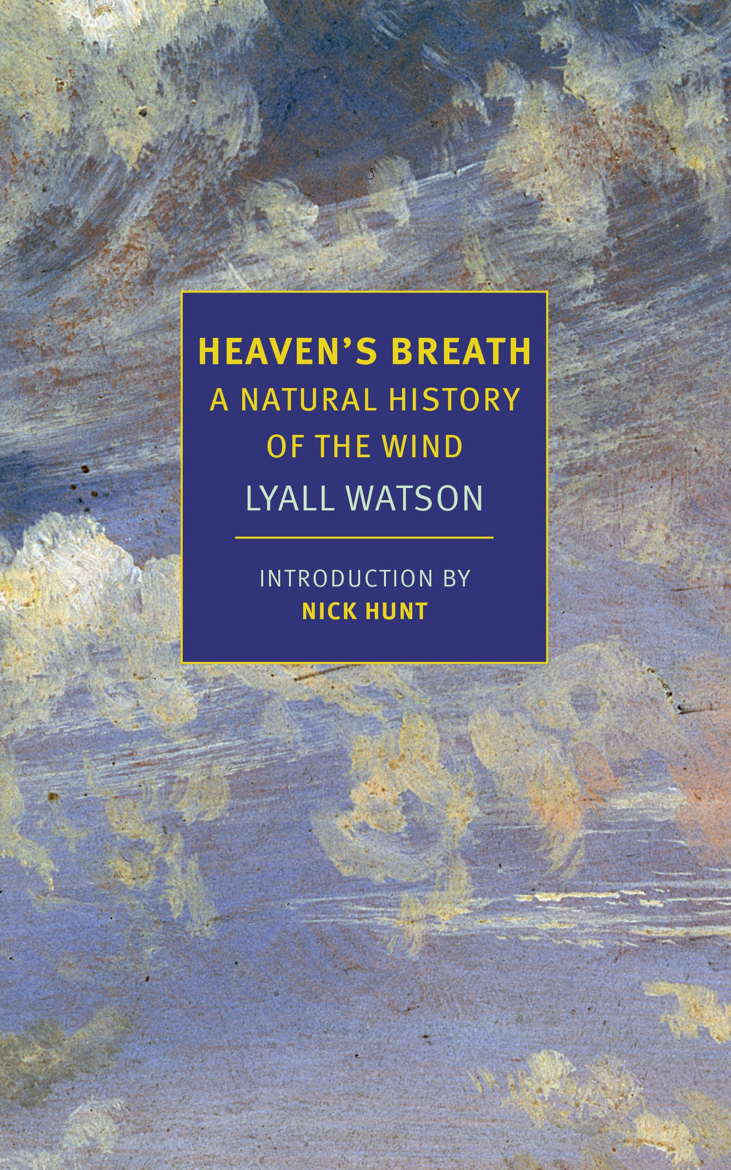 Heaven's Breath - A Natural History of the Wind