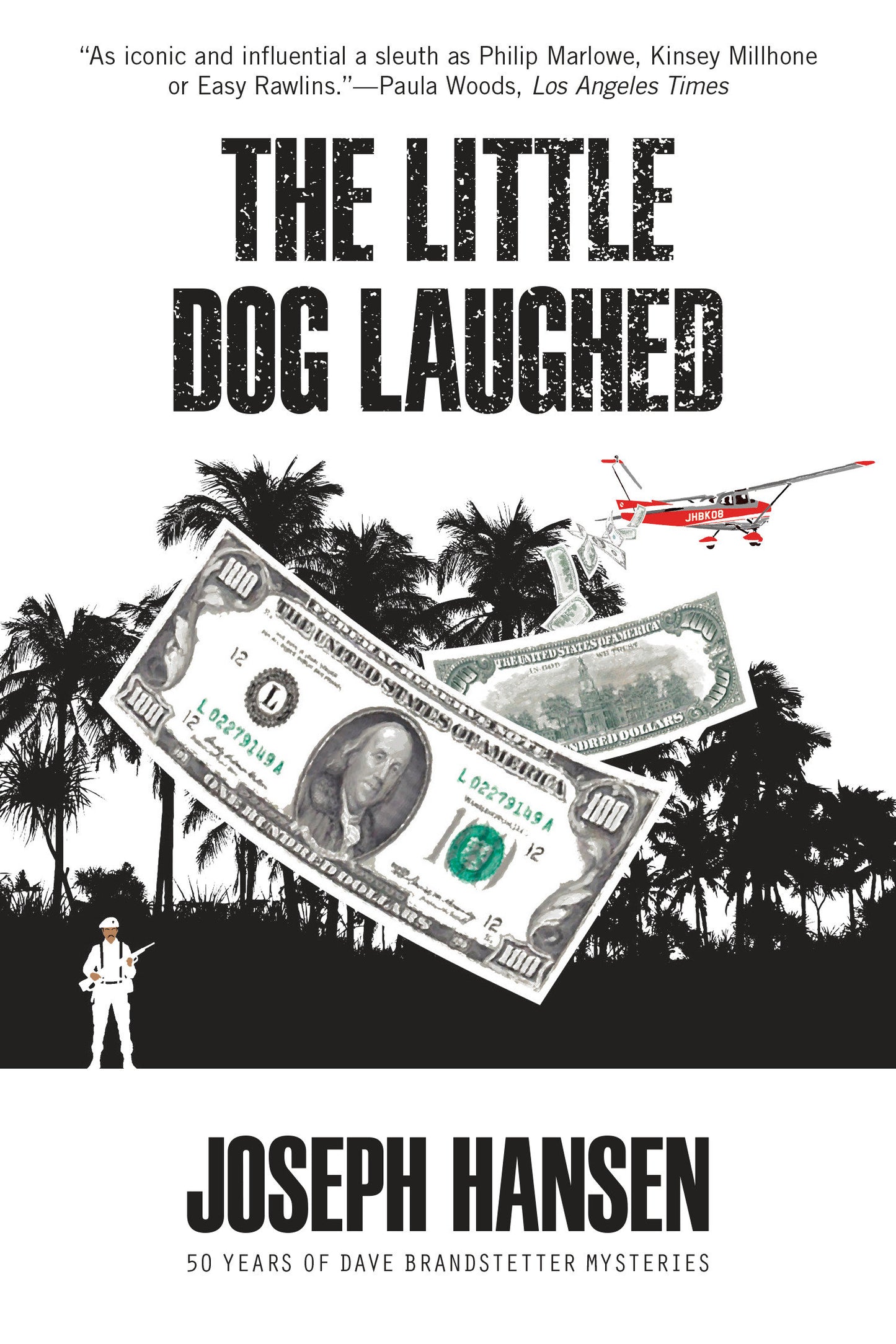 The Little Dog Laughed (A Dave Brandstetter Mystery) (Book:8)