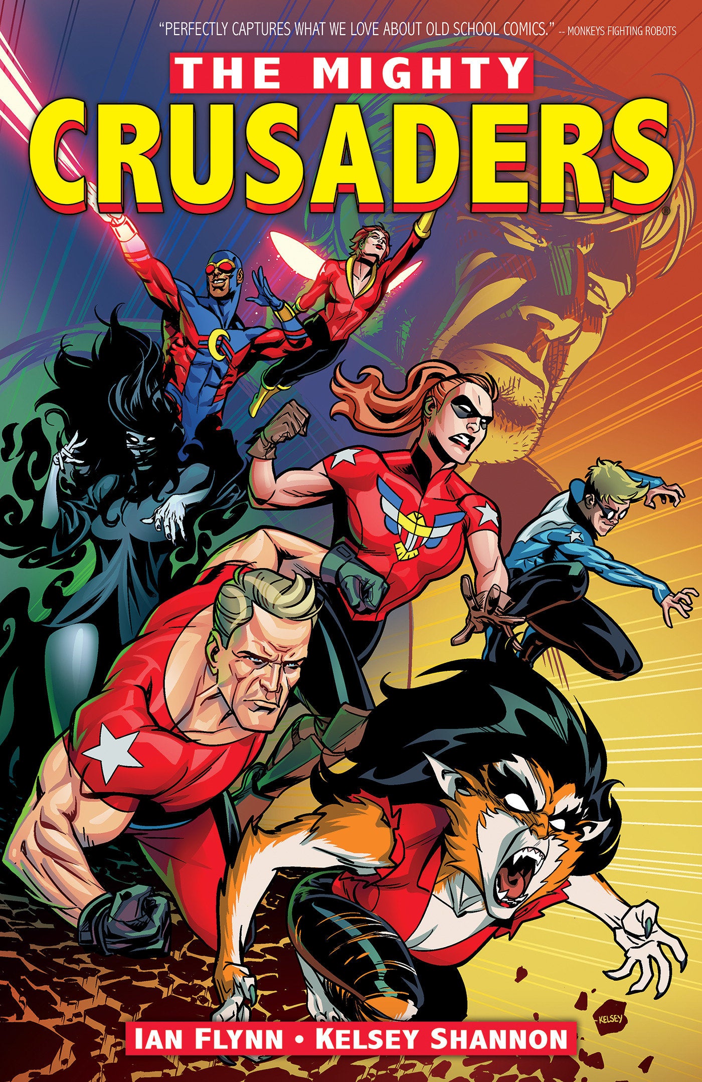 The Mighty Crusaders Vol. 1 (Mighty Crusaders) (Book:1)