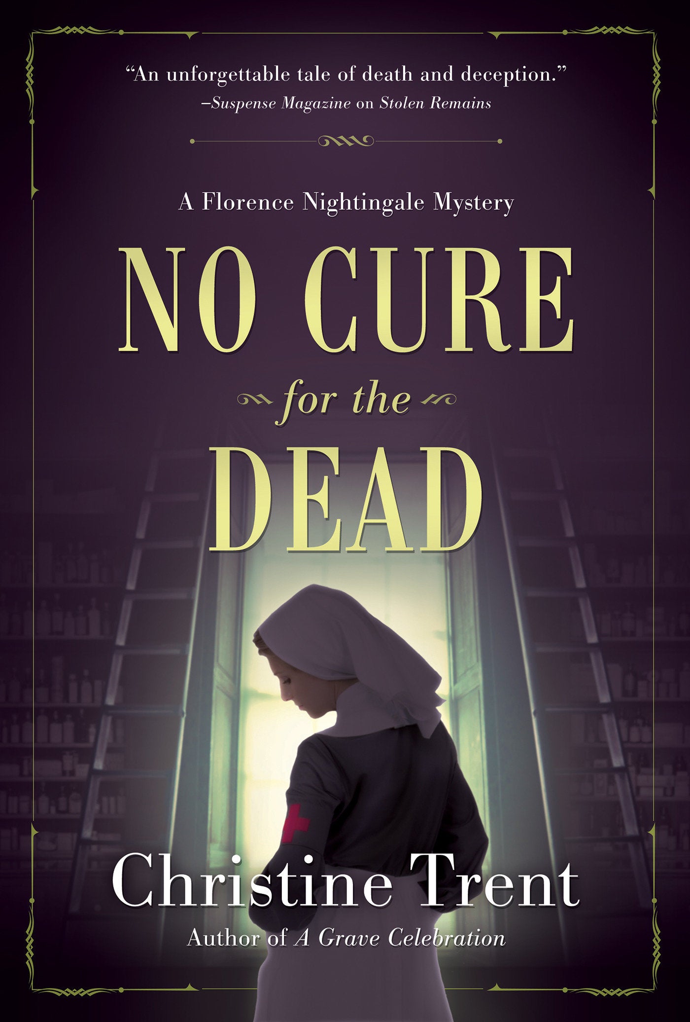 No Cure for the Dead - A Florence Nightingale Mystery (A Florence Nightingale Mystery) (Book:1)