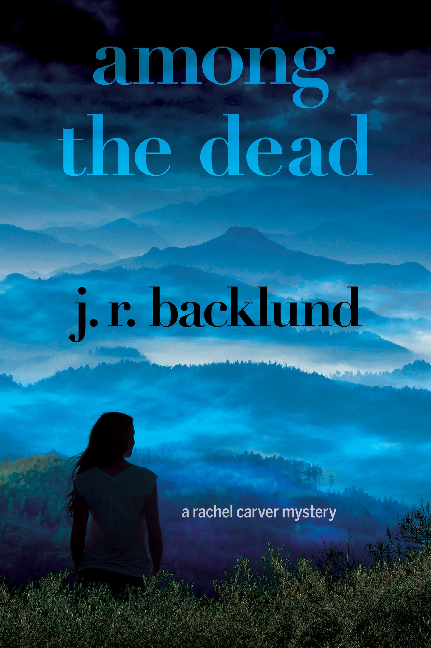 Among the Dead - A Rachel Carver Mystery (A Rachel Carver Mystery)