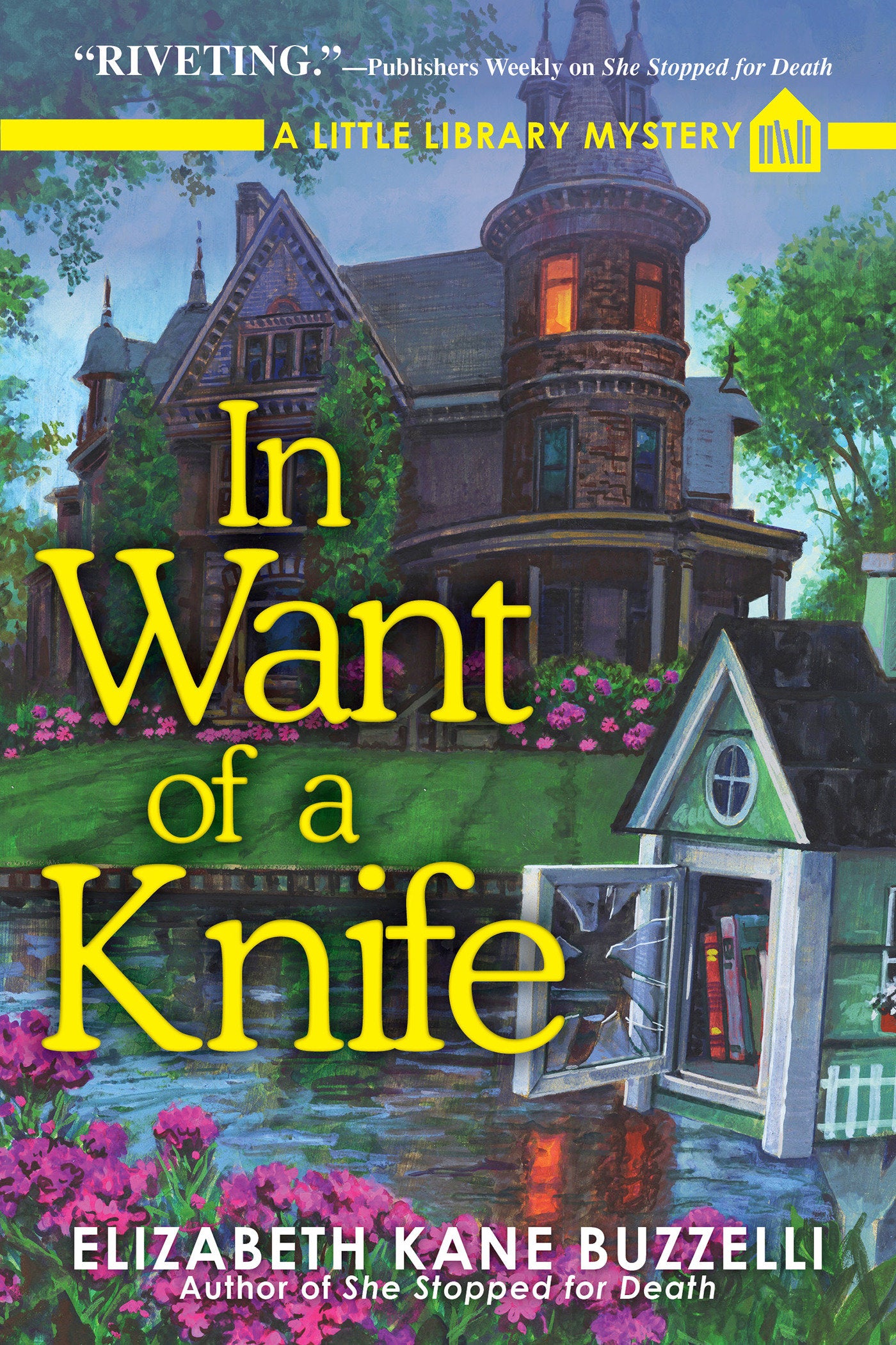 In Want of a Knife - A Little Library Mystery (A Little Library Mystery) (Book:3)
