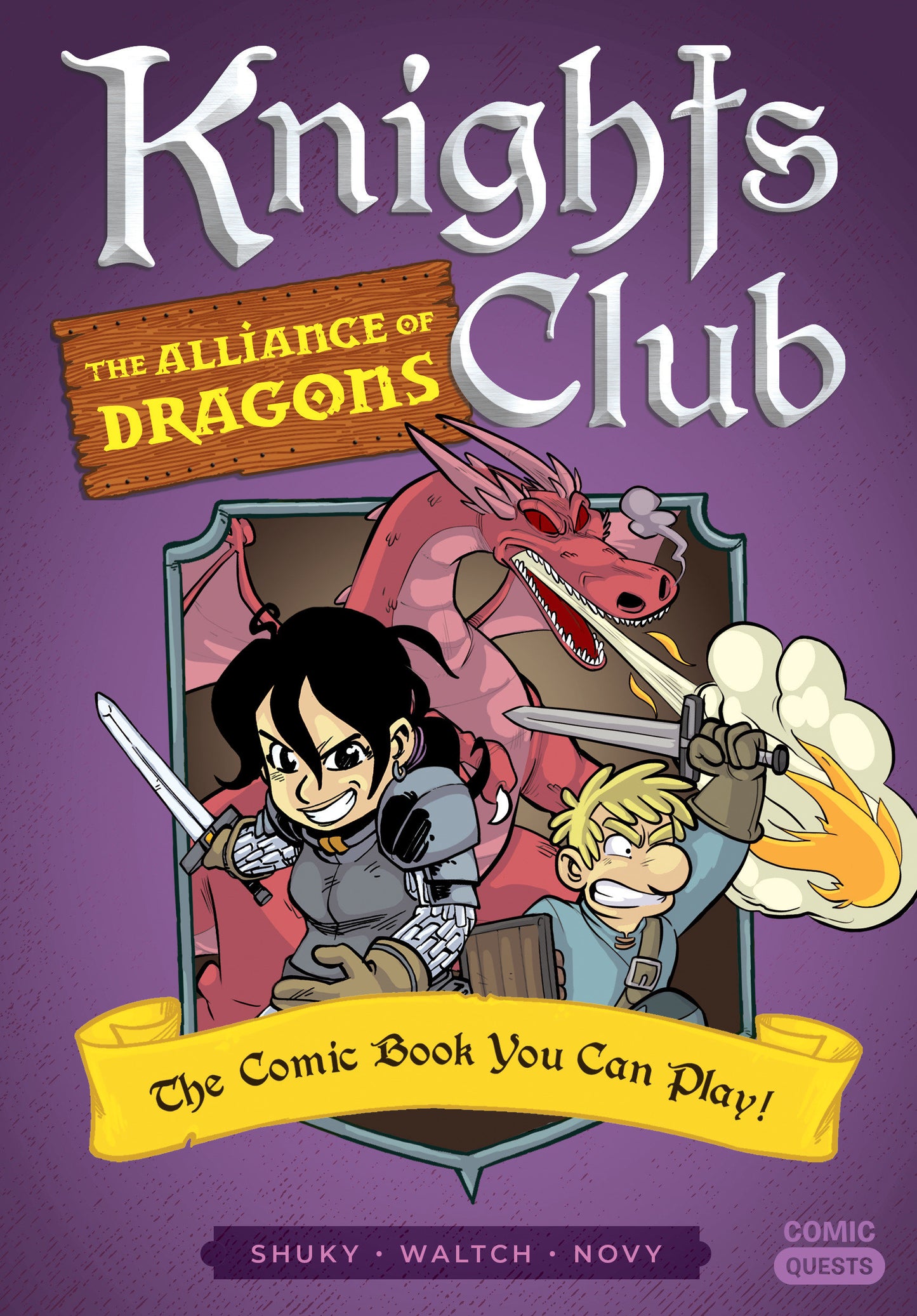 Knights Club: The Alliance of Dragons - The Comic Book You Can Play (Comic Quests) (Book:7)