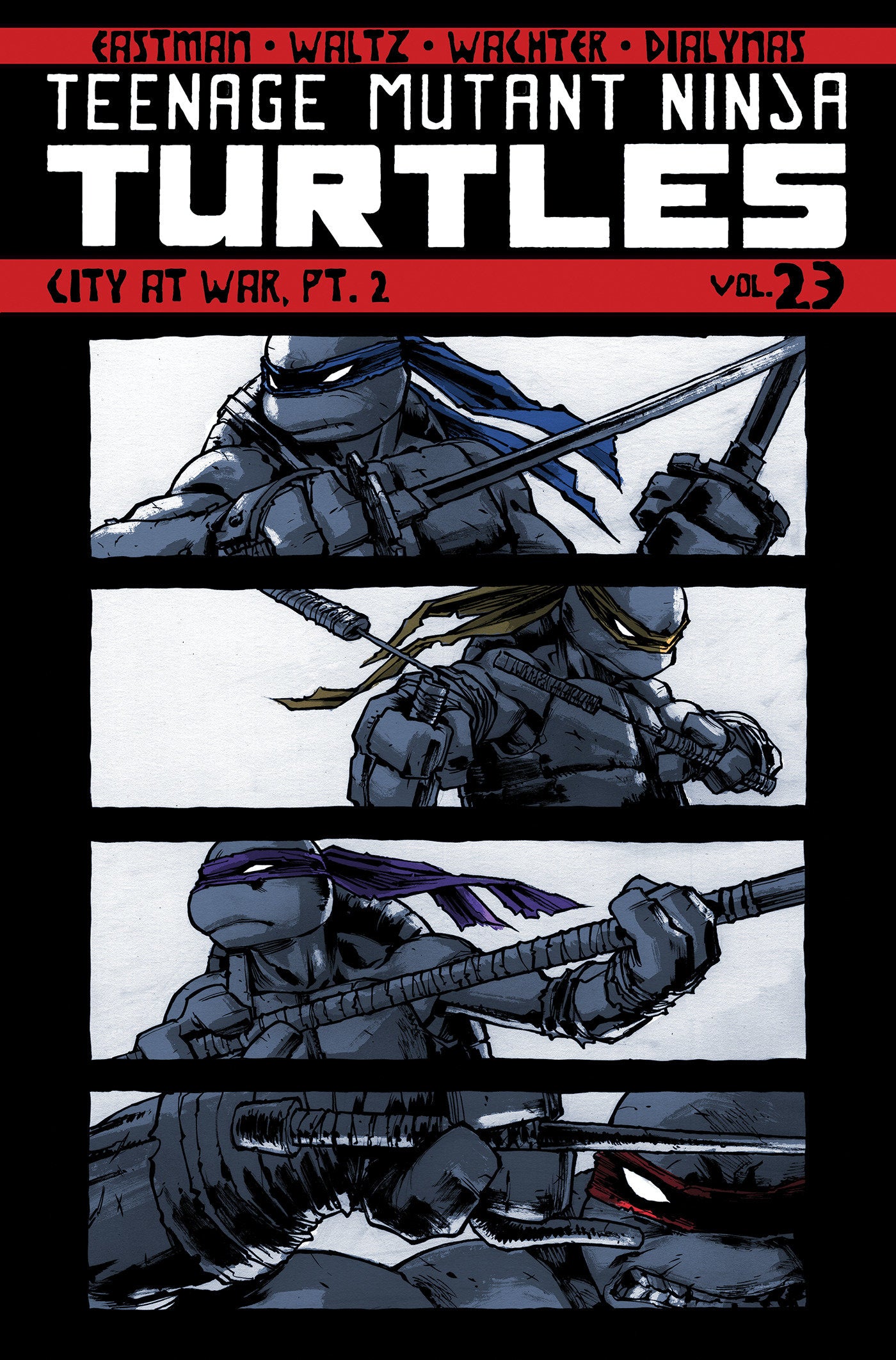 Teenage Mutant Ninja Turtles Volume 23: City At War, Pt. 2 (Teenage Mutant Ninja Turtles) (Book:23)