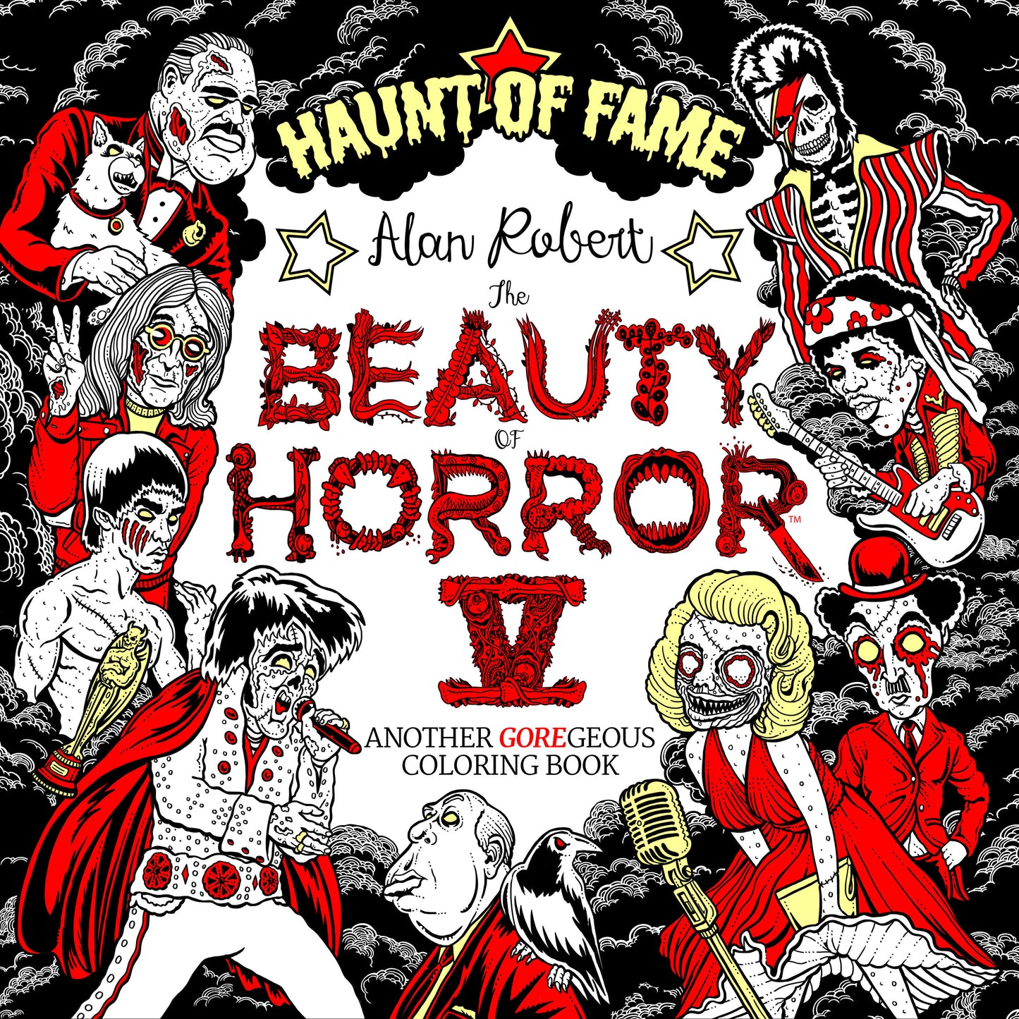 The Beauty of Horror 5: Haunt of Fame Coloring Book (Beauty of Horror) (Book:5)