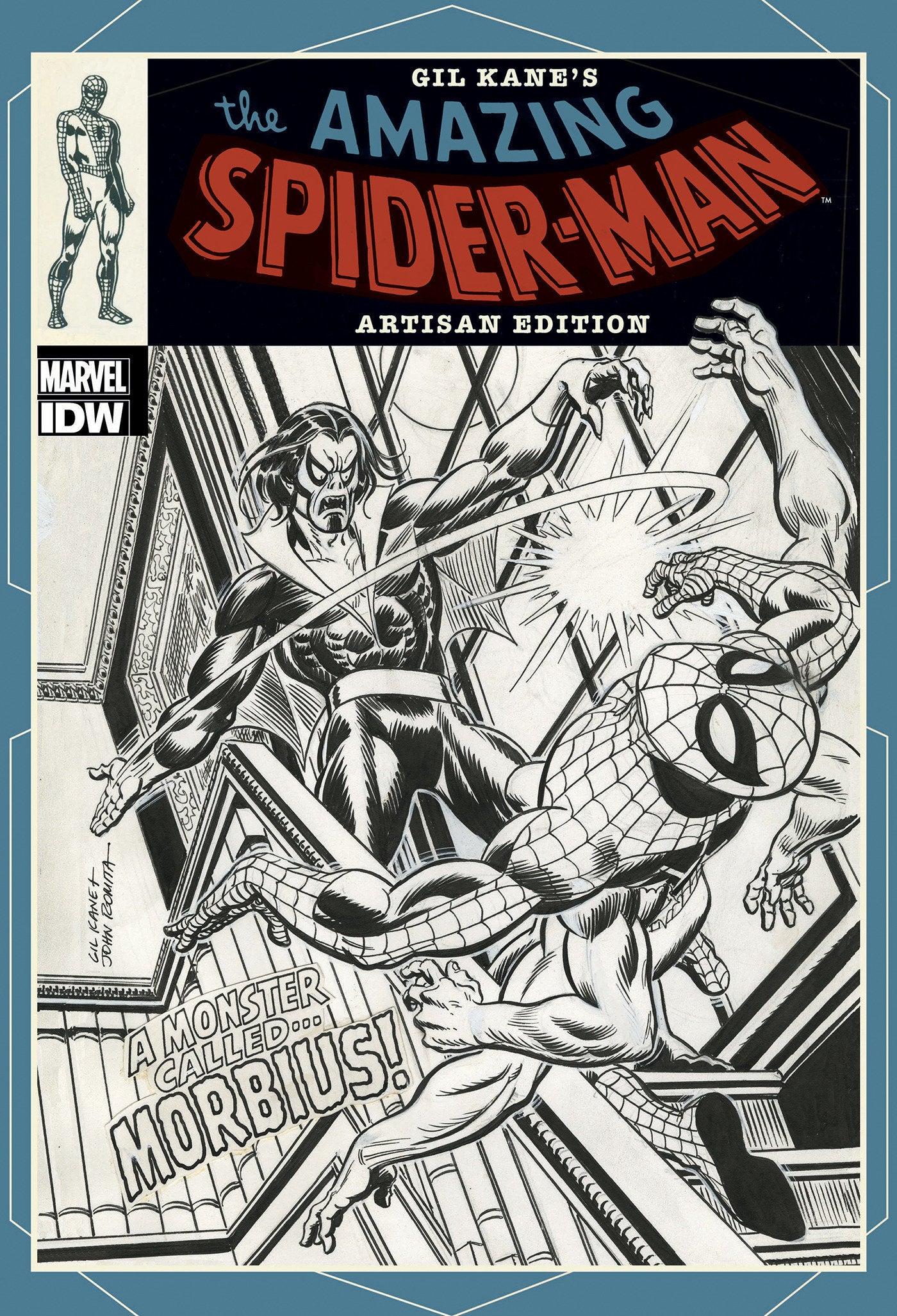 Gil Kane�s The Amazing Spider-Man Artisan Edition (Artist Edition)