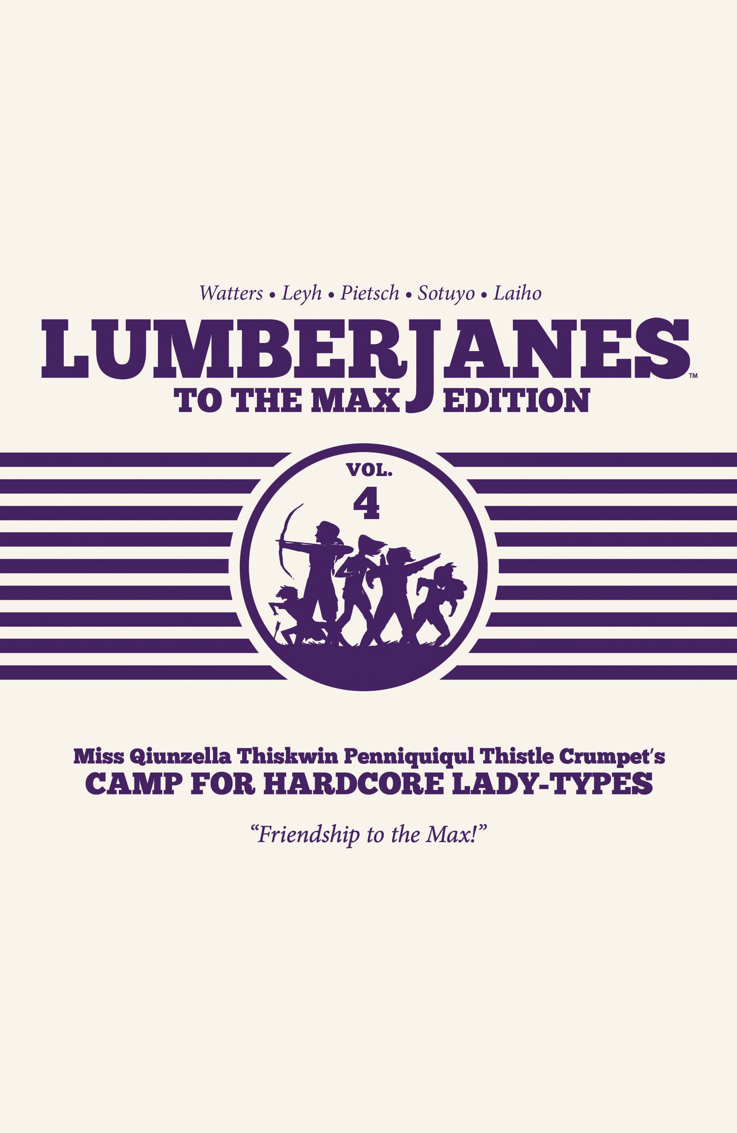 Lumberjanes To The Max Vol. 4 (Lumberjanes) (Book:4)