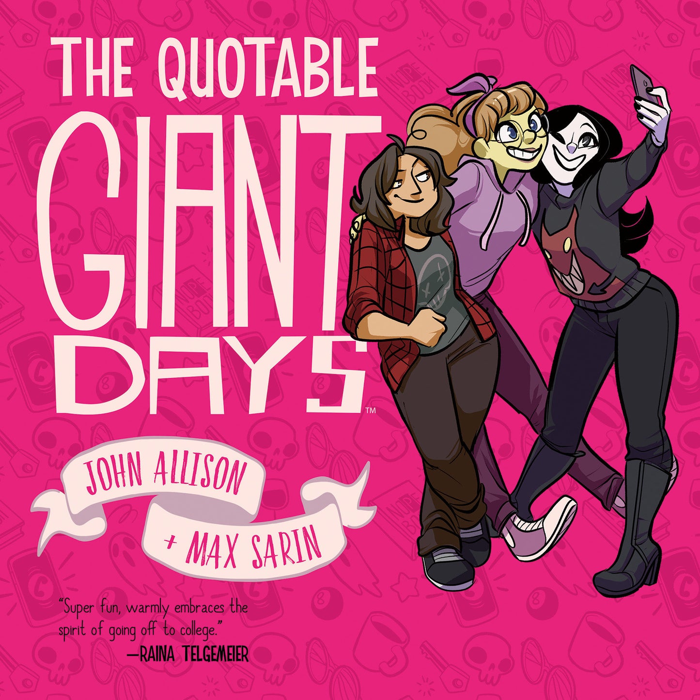 The Quotable Giant Days (Giant Days)