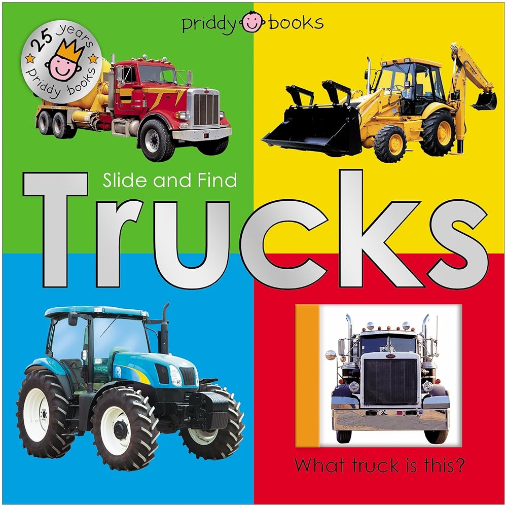 Slide & Find Trucks (25th Anniversary Edition) (Slide and Find) by Roger Priddy, Priddy Books