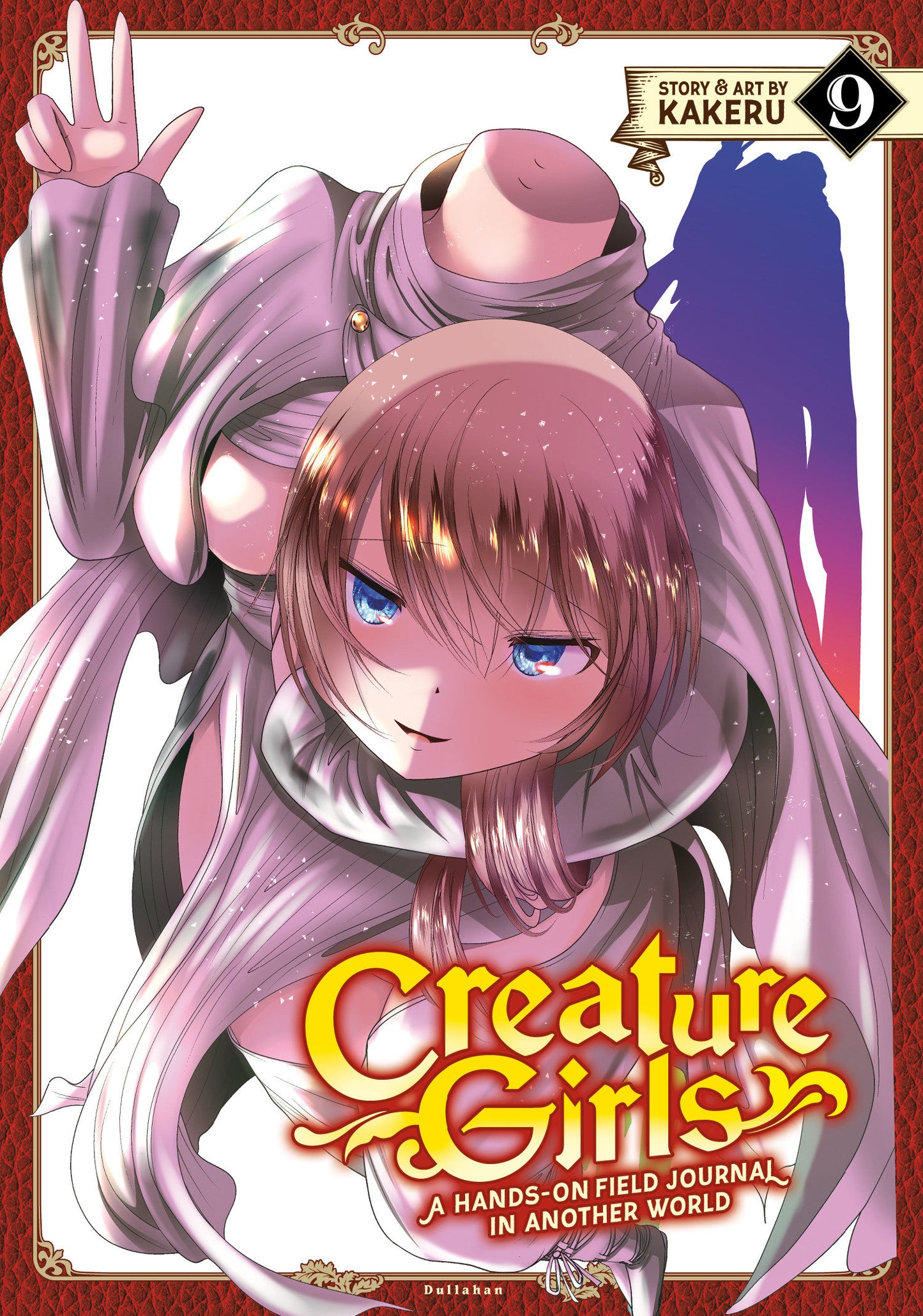 Creature Girls: A Hands-On Field Journal in Another World Vol. 9 (Creature Girls: A Hands-On Field Journal in Another World) (Book:9)