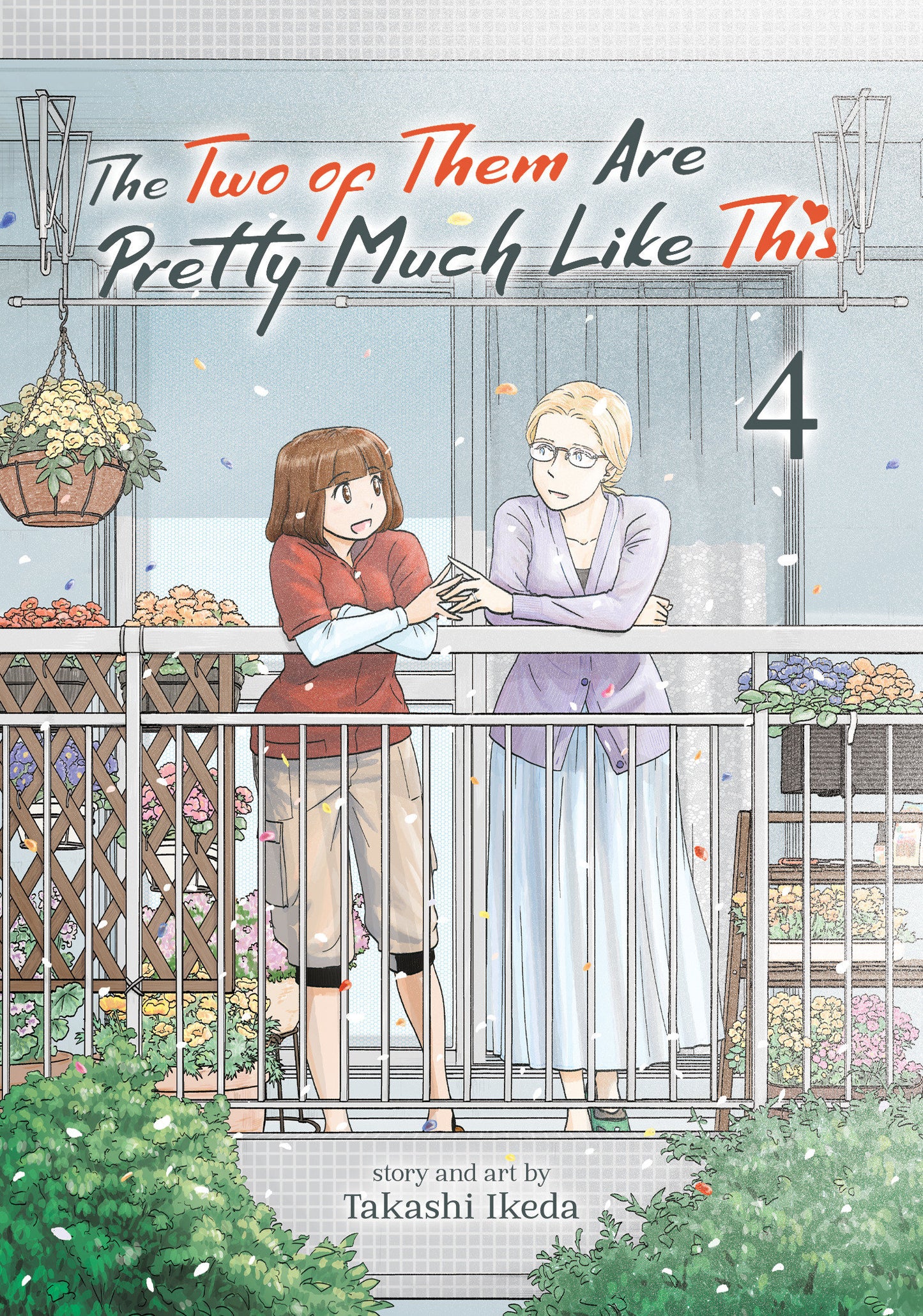The Two of Them Are Pretty Much Like This Vol. 4 (The Two of Them Are Pretty Much Like This) (Book:4)
