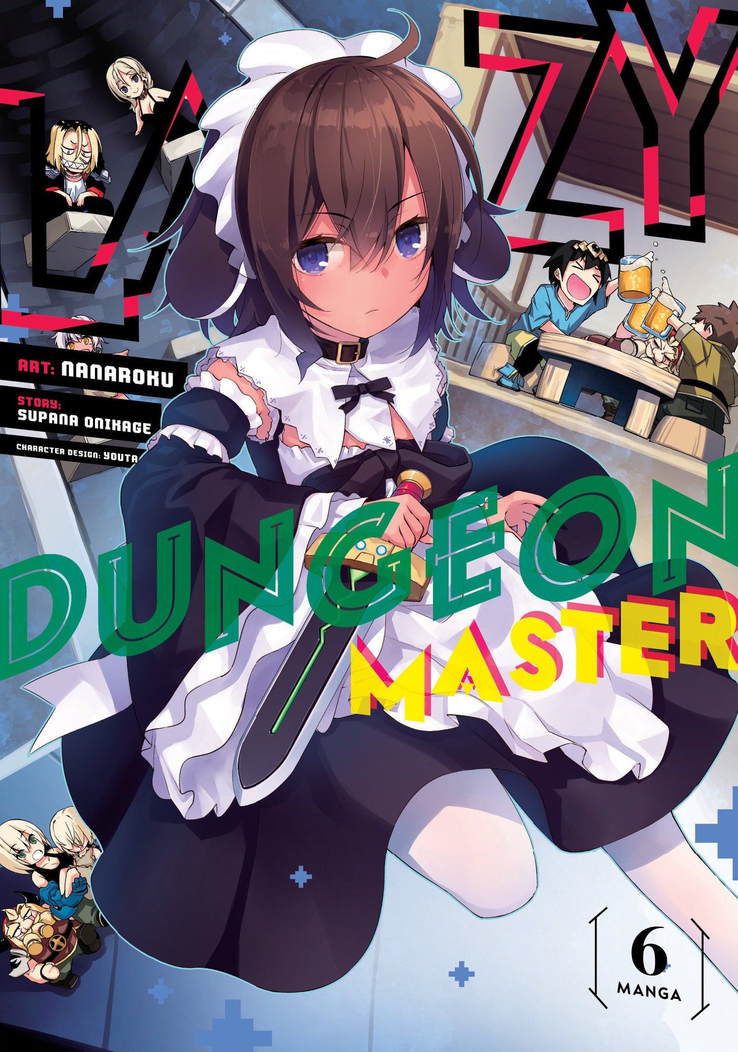 Lazy Dungeon Master (Manga) Vol. 6 (Lazy Dungeon Master (Manga)) (Book:6)